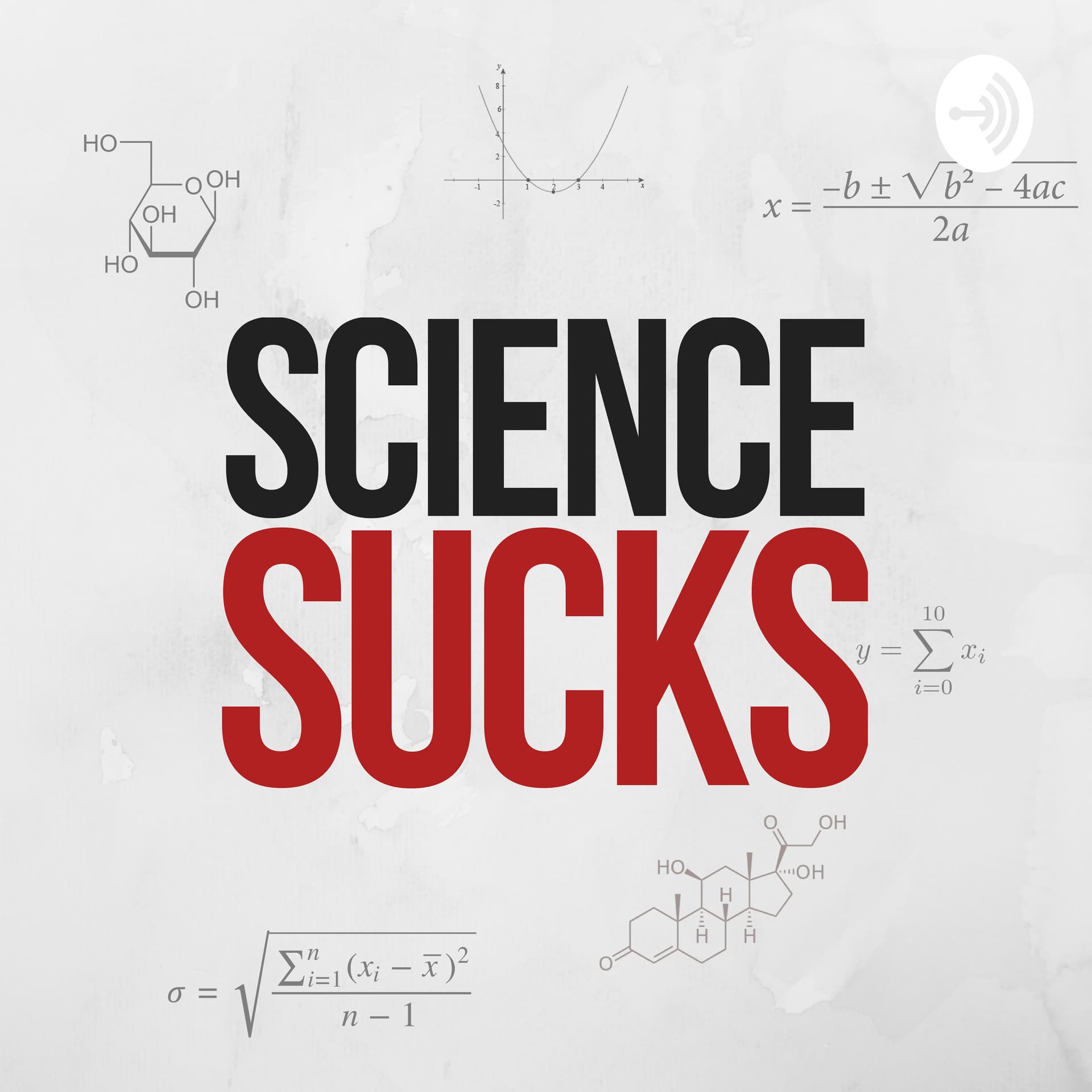Science Sucks - Podcasts