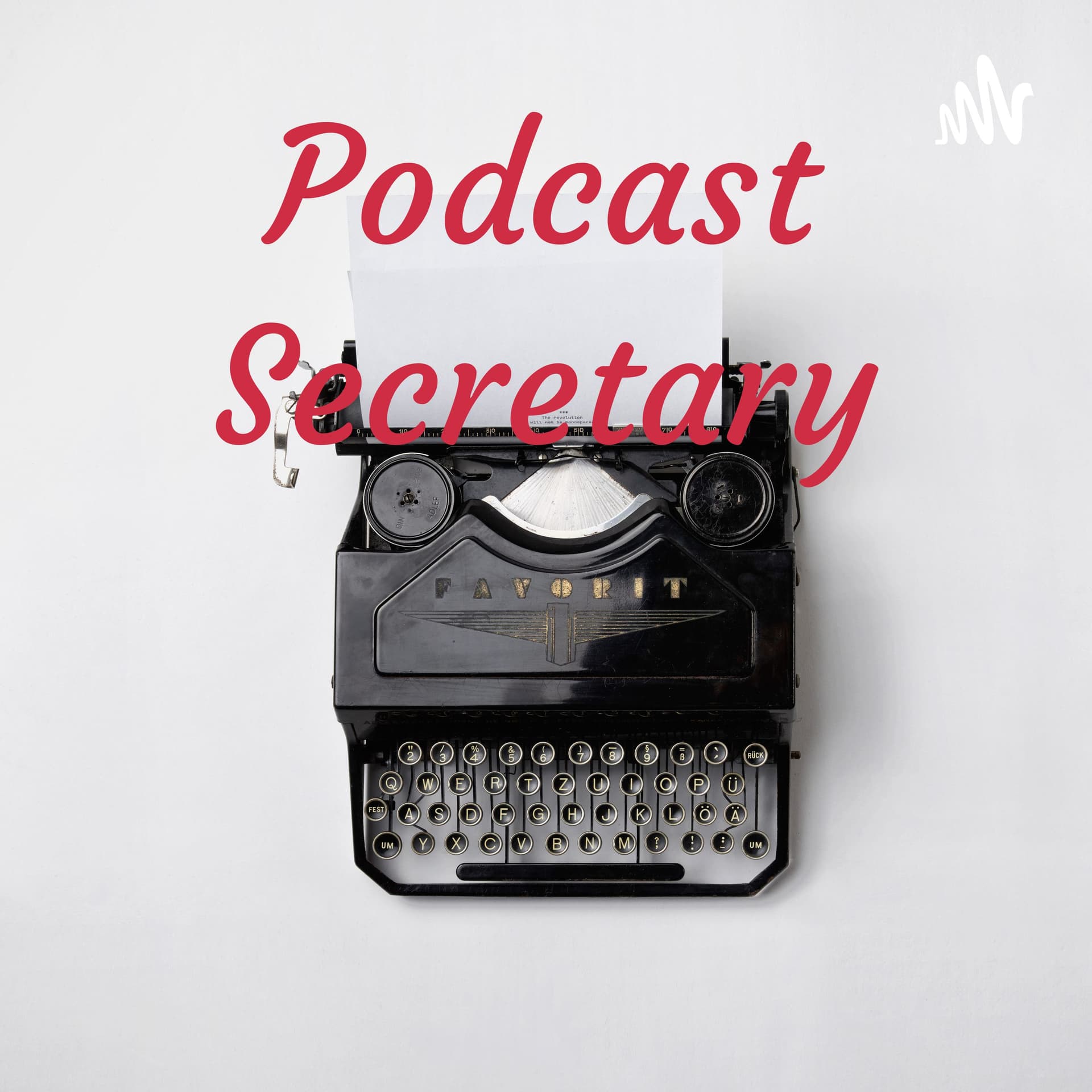 Podcast Secretary - Podcasts