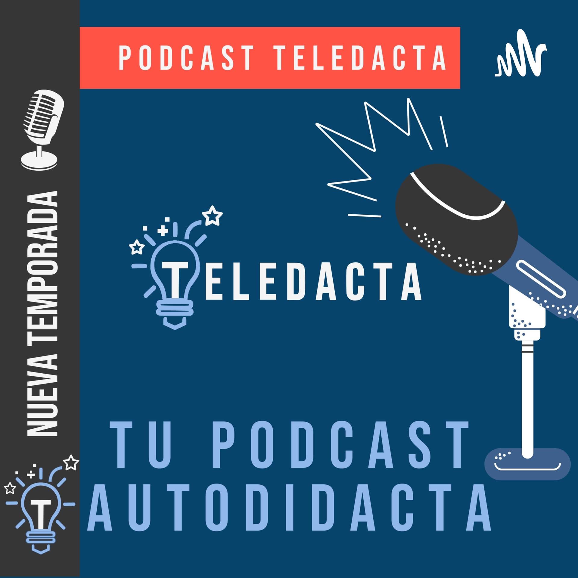 Teledacta: Tu podcast autodidacta - Podcast