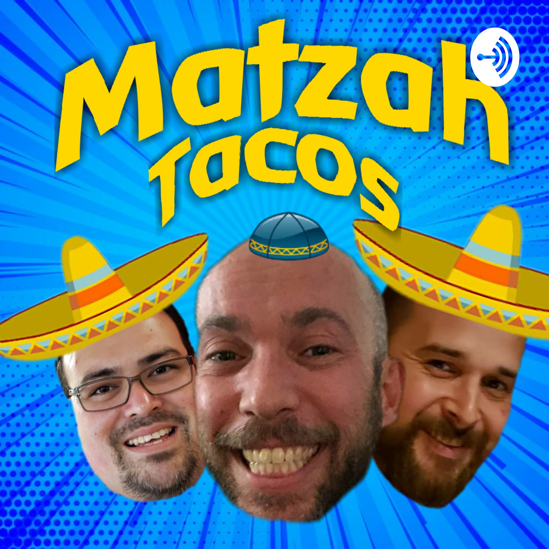 Matzah Tacos: Comedy, Homebrew, Adult Humor - Podcasts