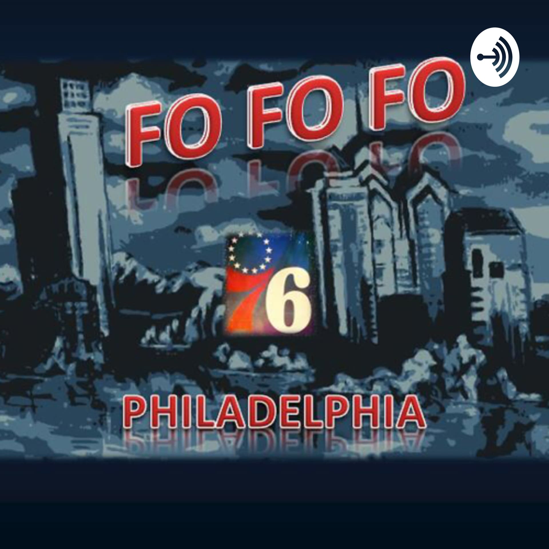 FO FO FO: 76ers Podcast - Подкасты