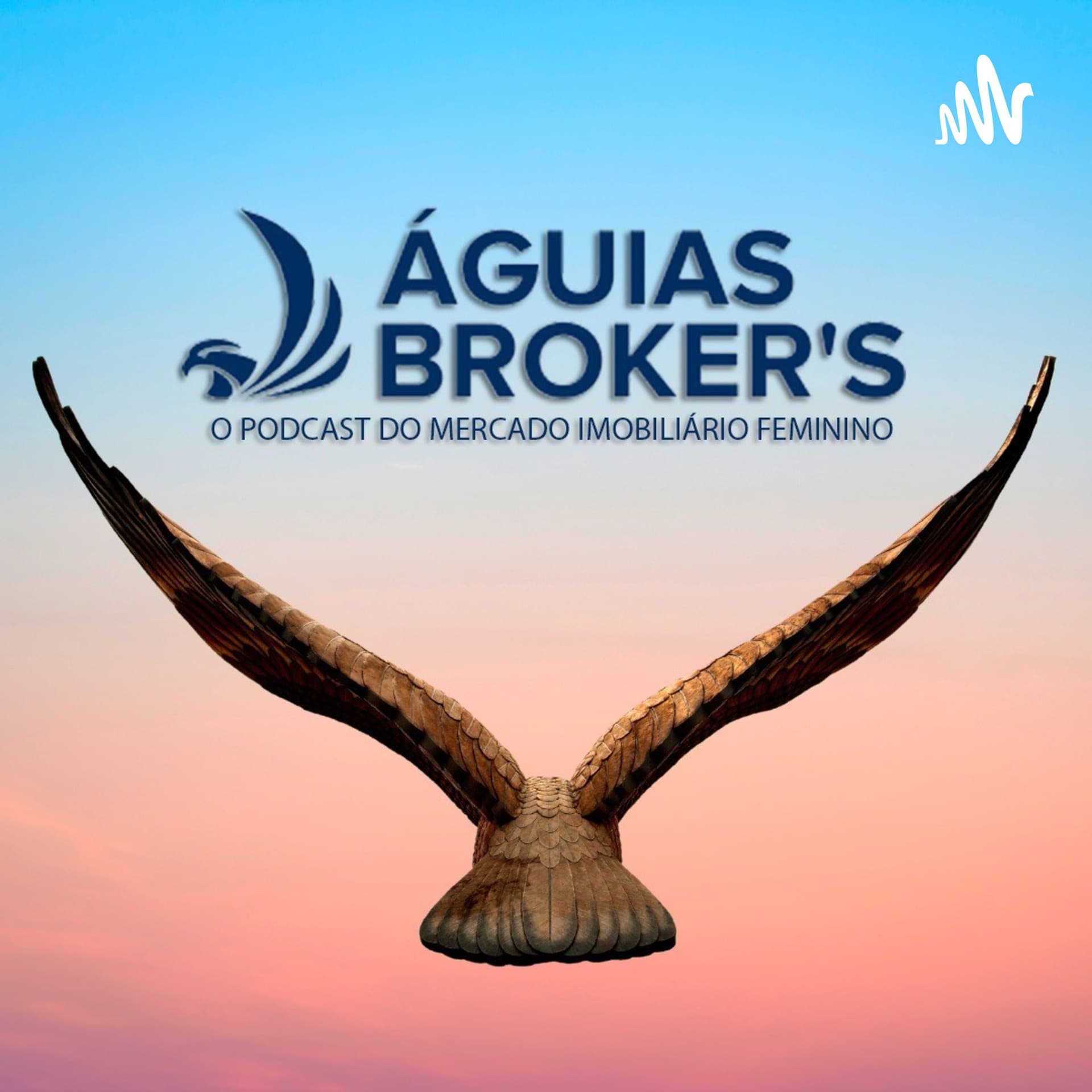 Águias Brokers PODCAST - Podcasts
