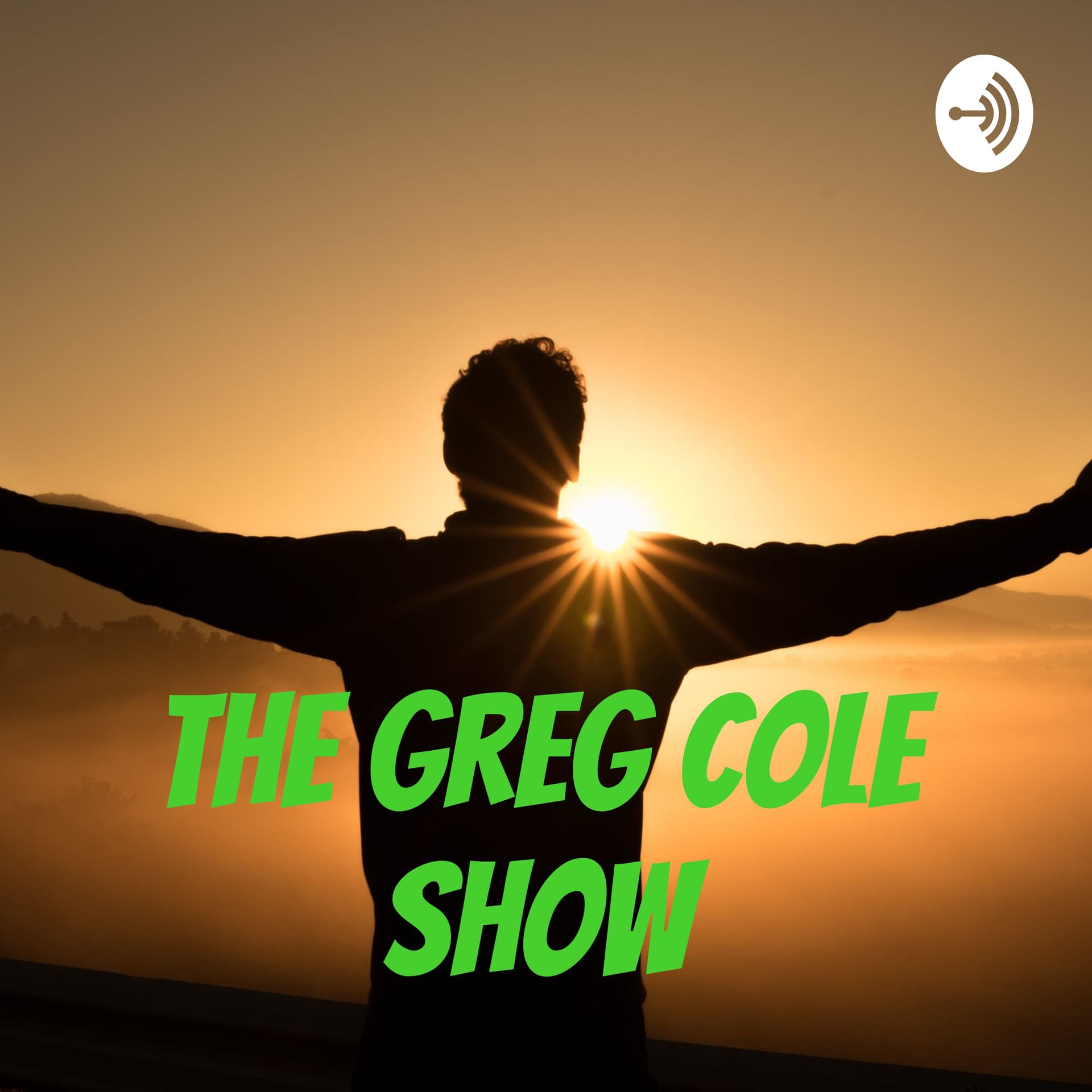 The Greg Cole Show - Podcasts