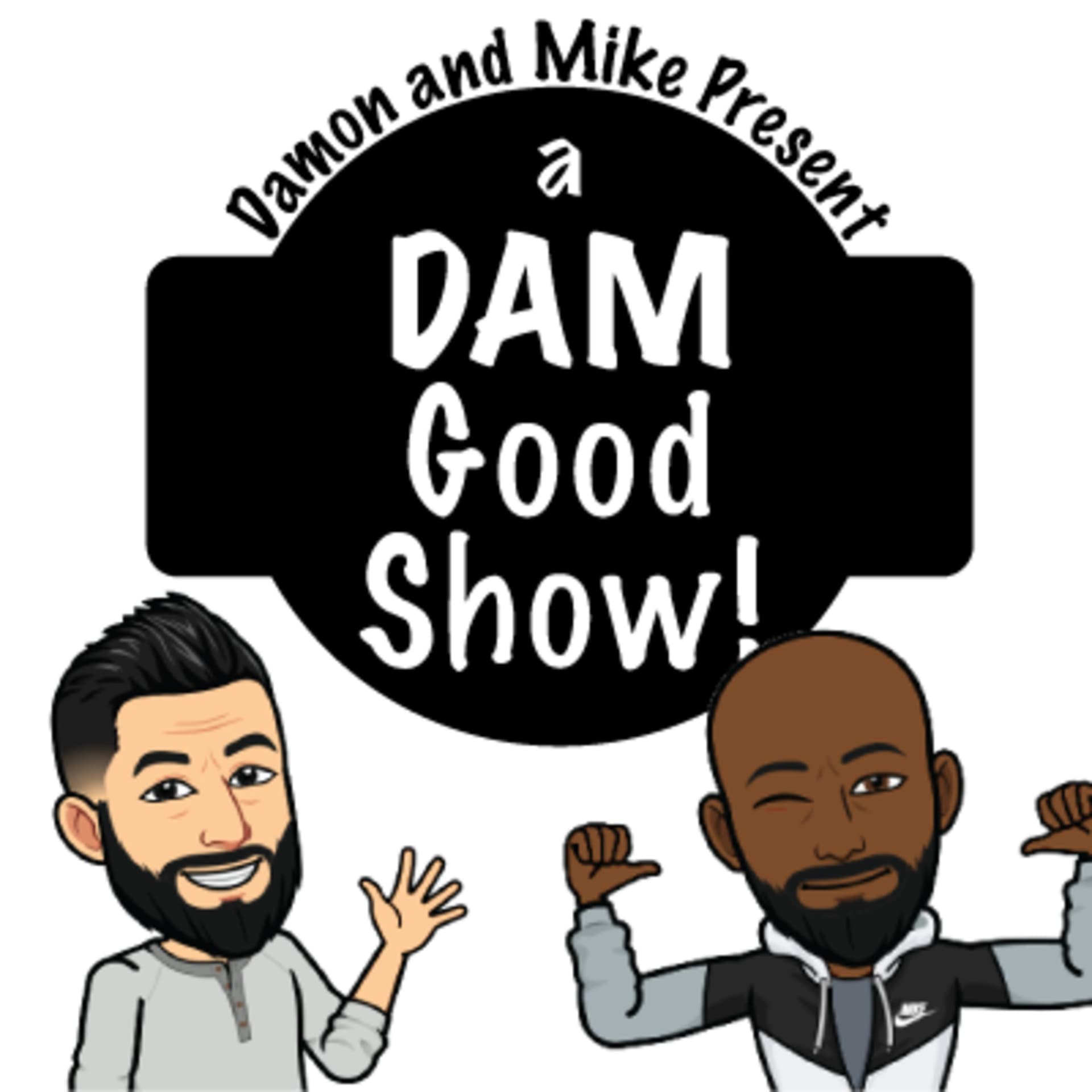 DAM Good Show - Podcasts