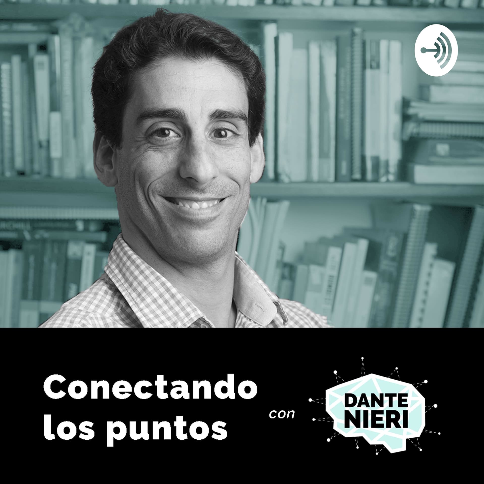 Conectando los Puntos con Dante Nieri - Podcasts