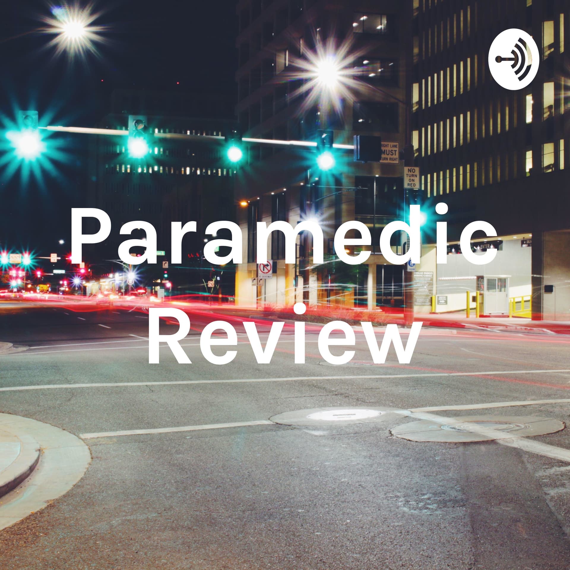 Paramedic Review - بودكاست
