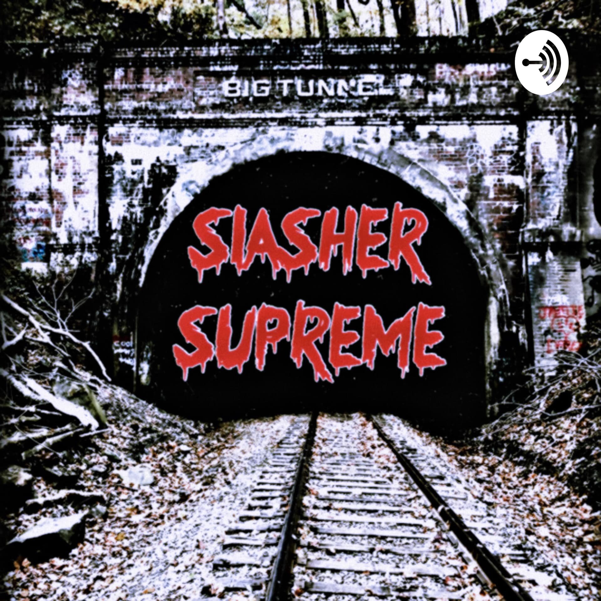 Slasher Supreme - Podcasts