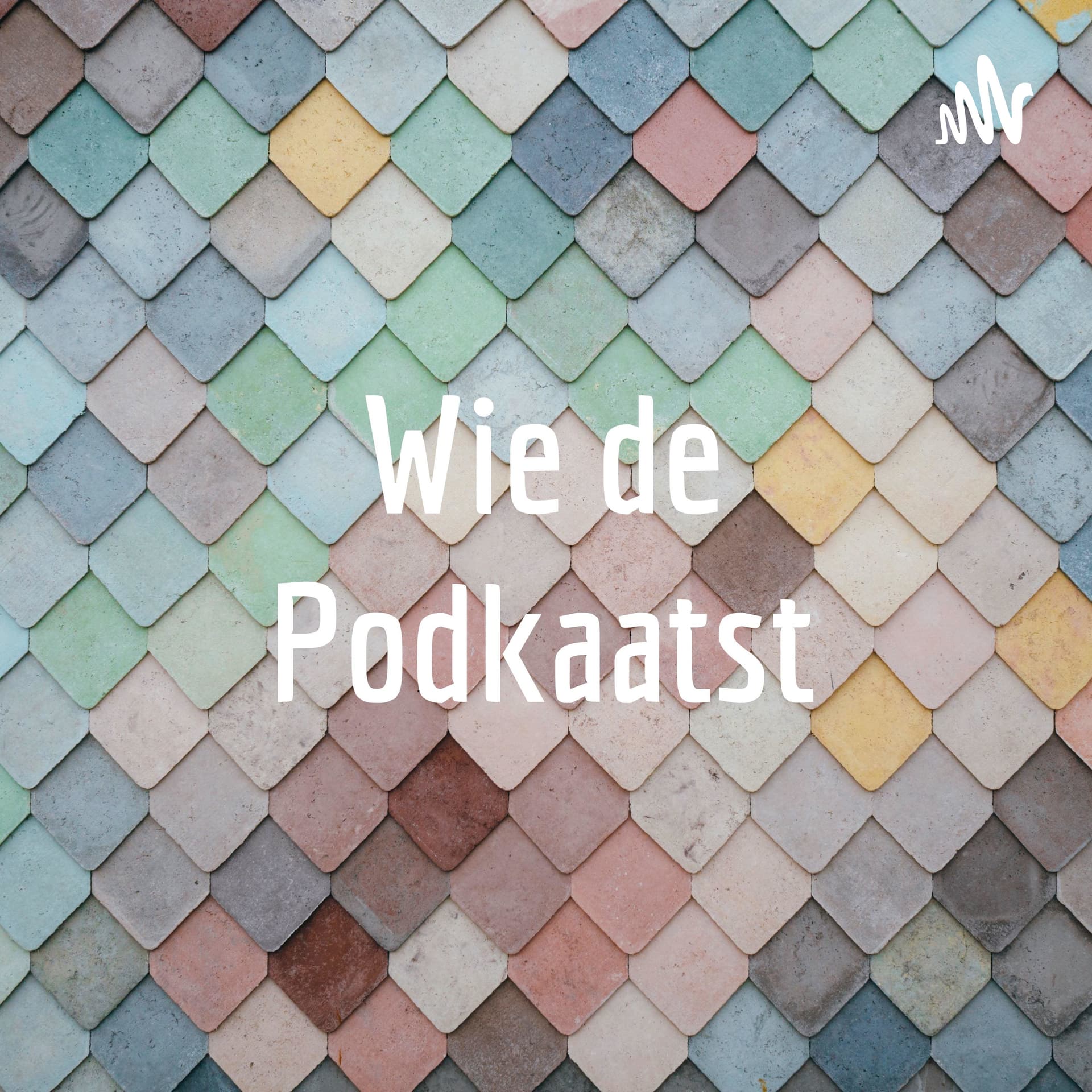 Wie de PodKaatst - Podcasts