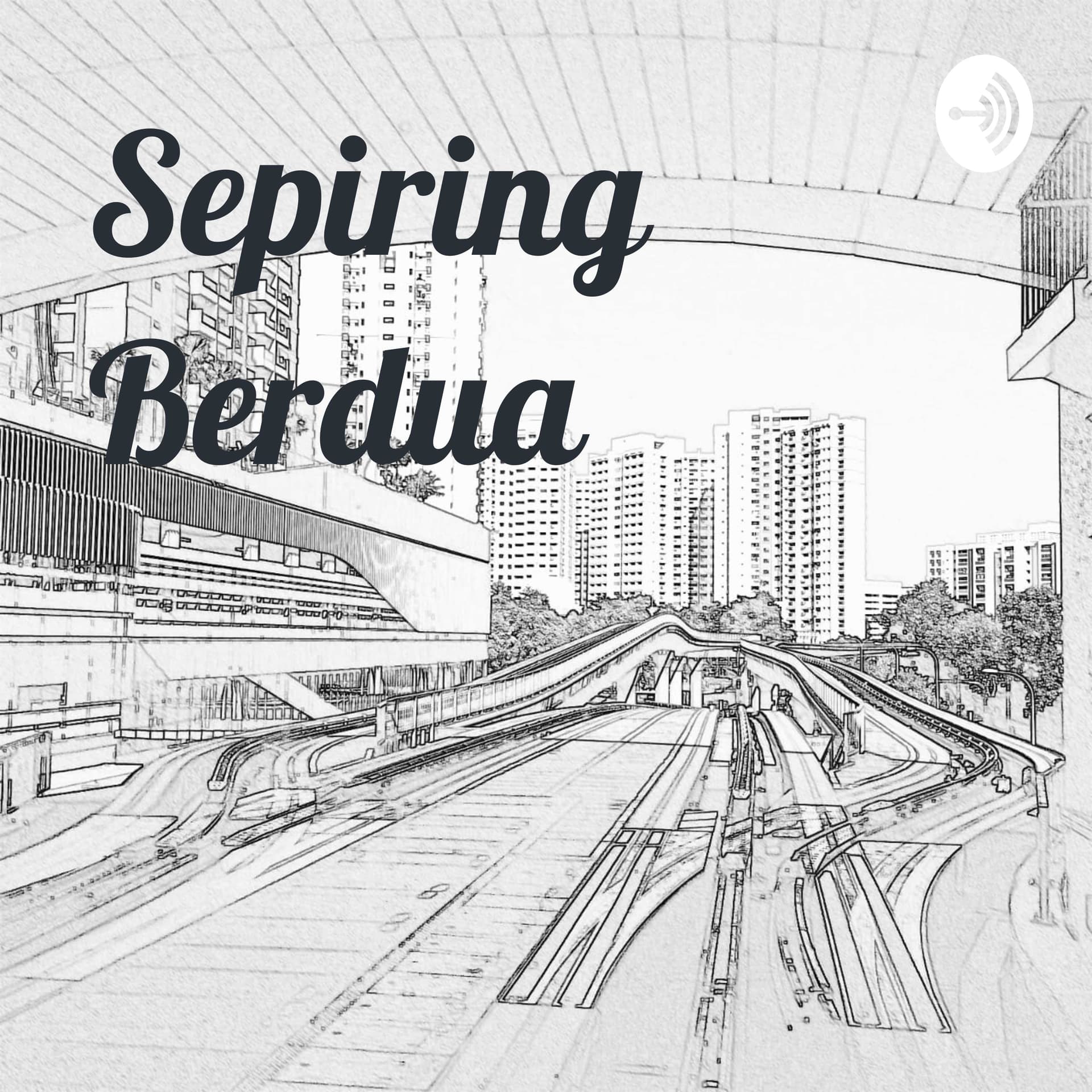 Sepiring Berdua - Podcasts