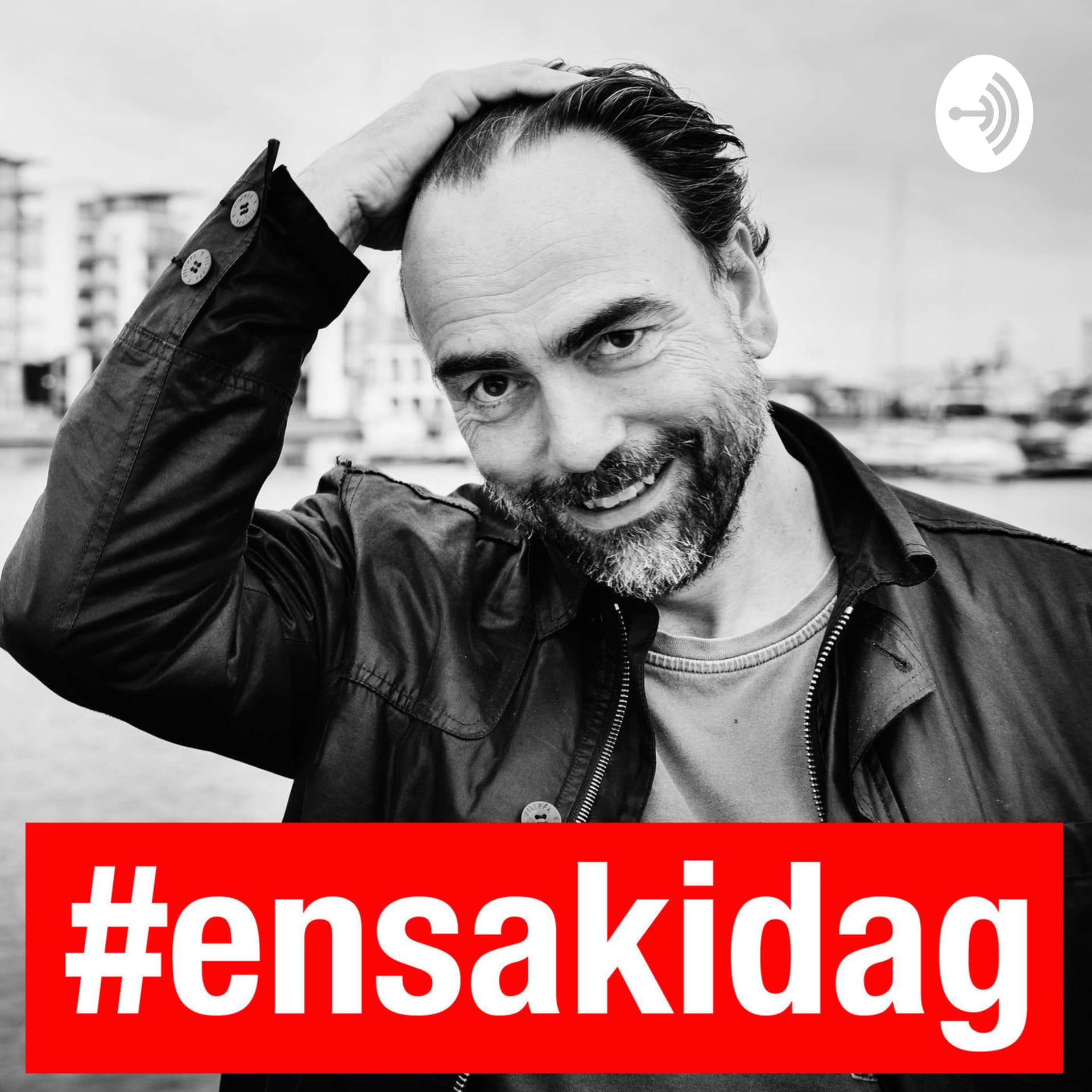 #ensakidag - en riktigt viktig sak (nästan) varje dag - Podcasts