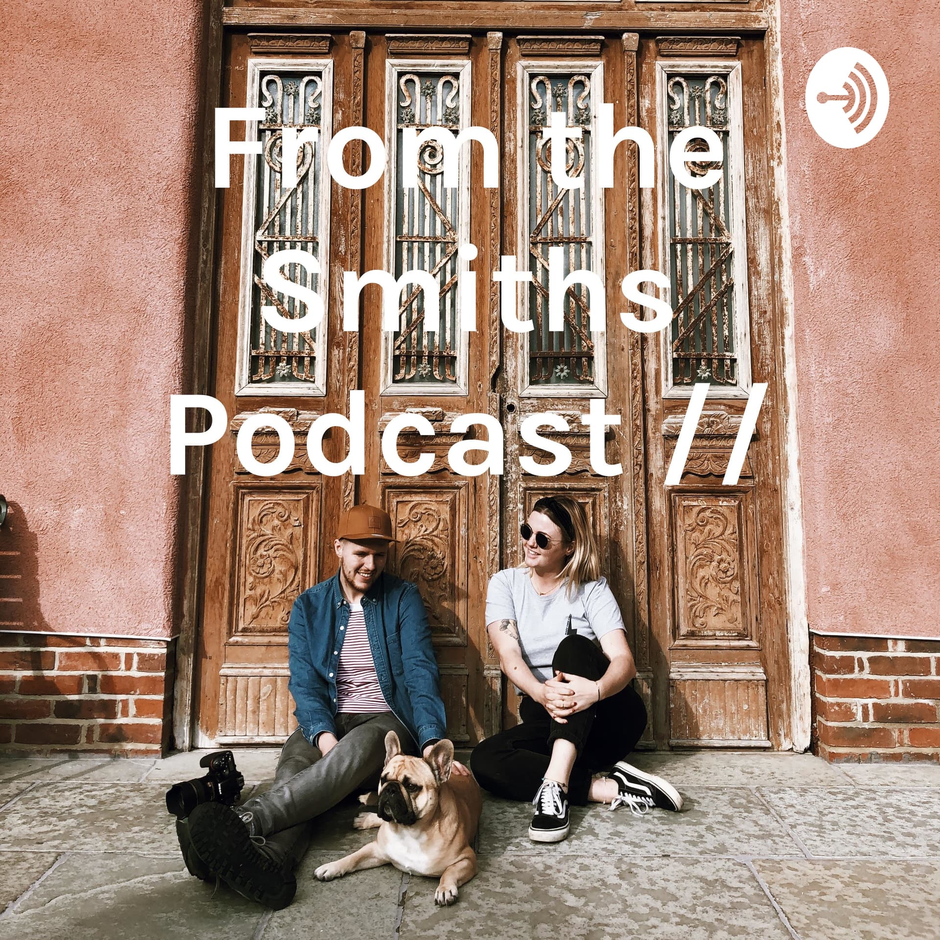From the Smiths Podcast // - Podcasts