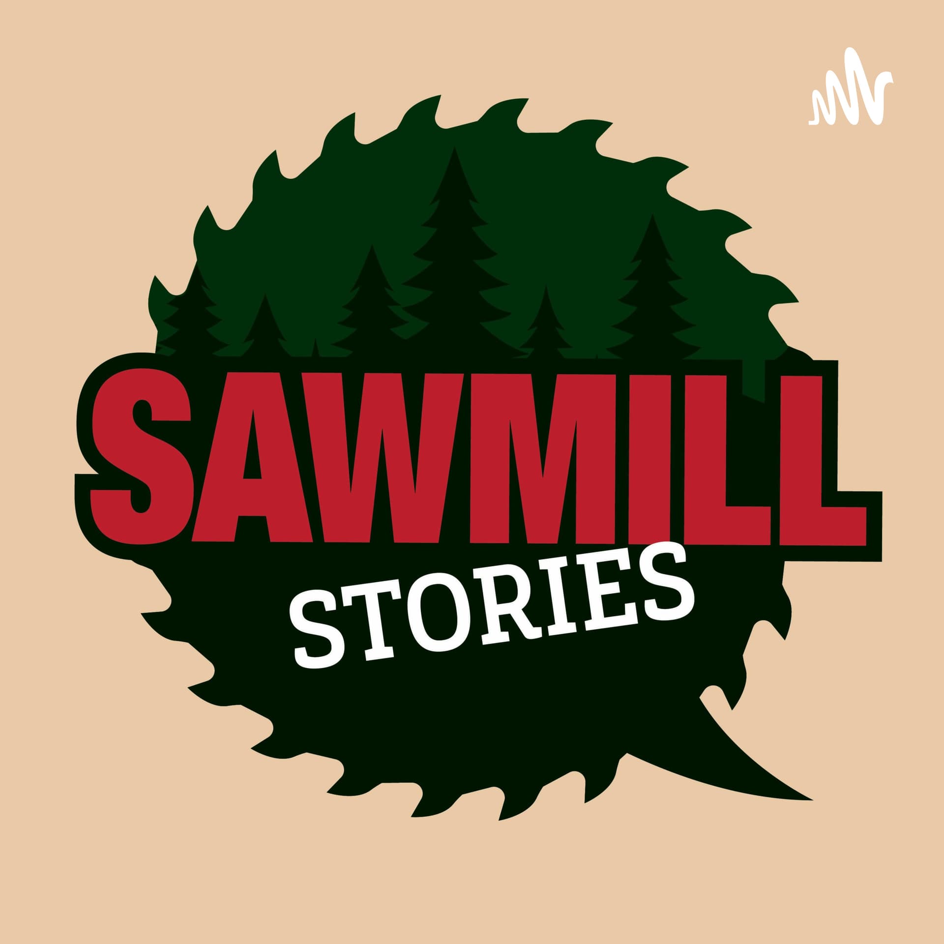 Sawmill Stories
