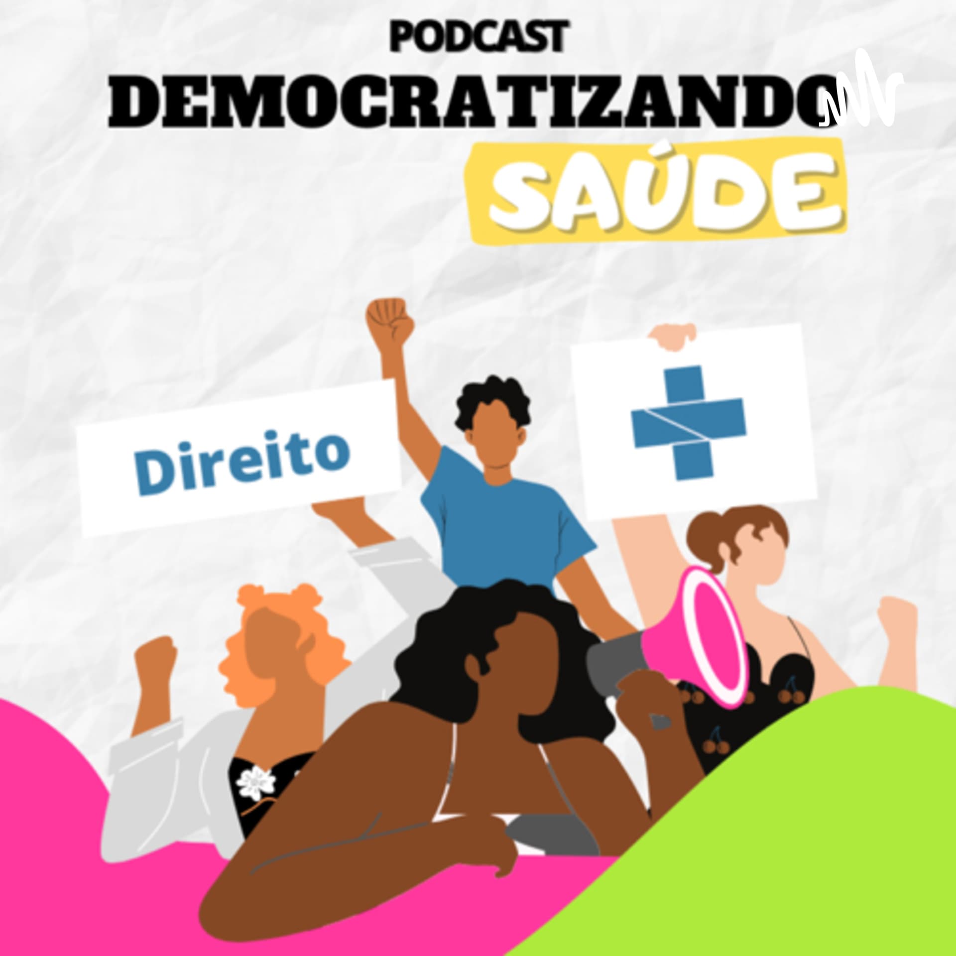 Democratizando Saúde - Podcasts