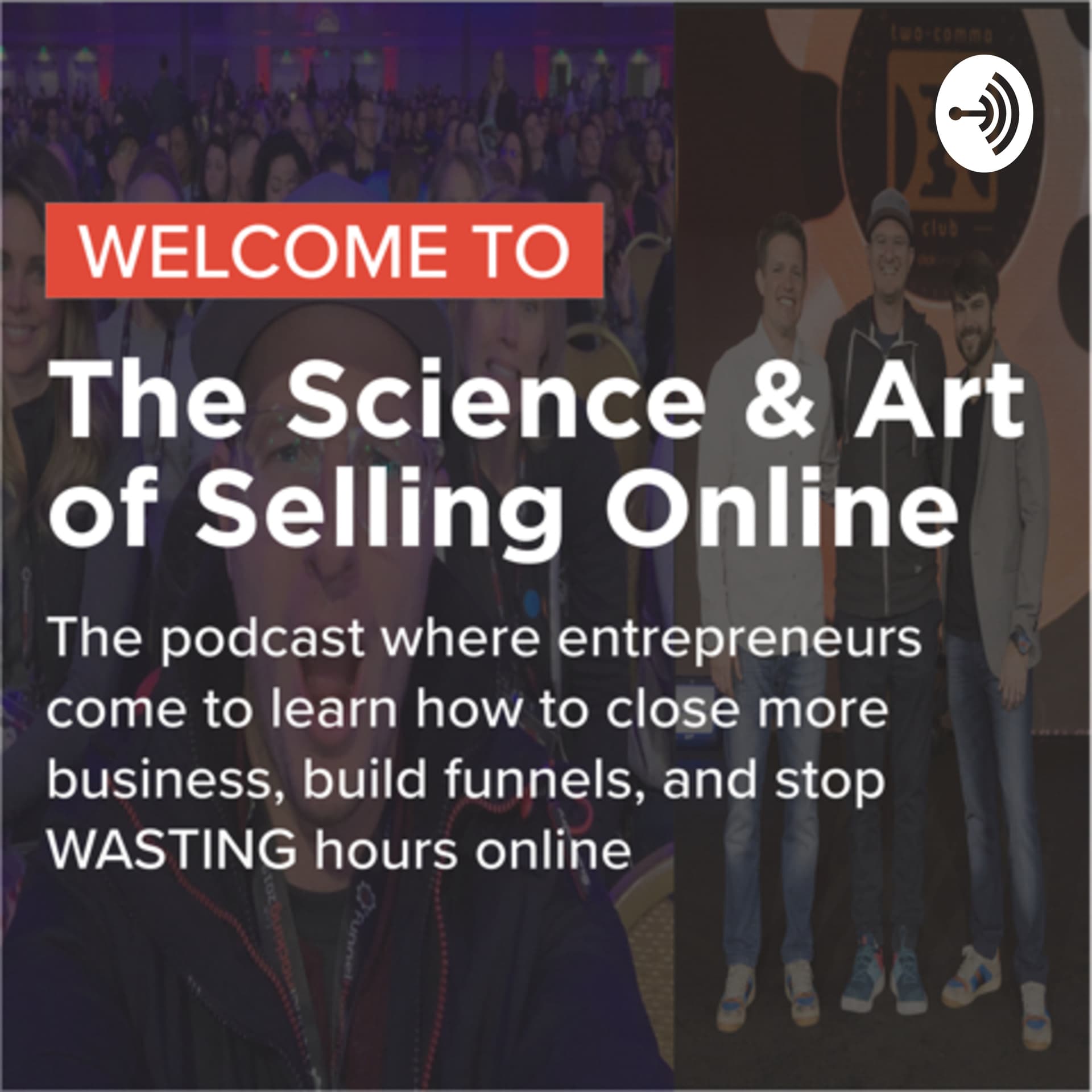 The Science & Art of Selling Online - Podcasts