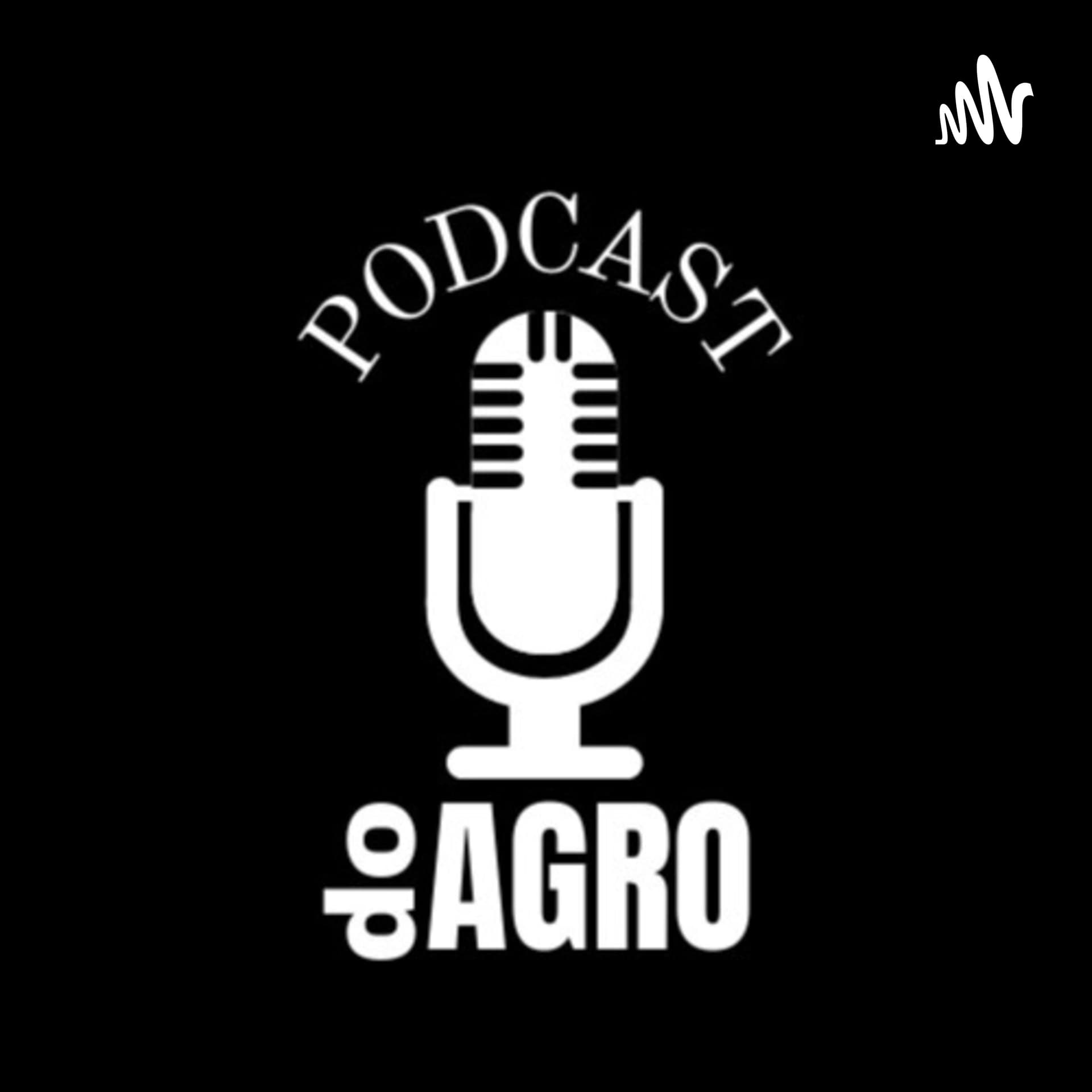 Podcast do Agro - Podcasts