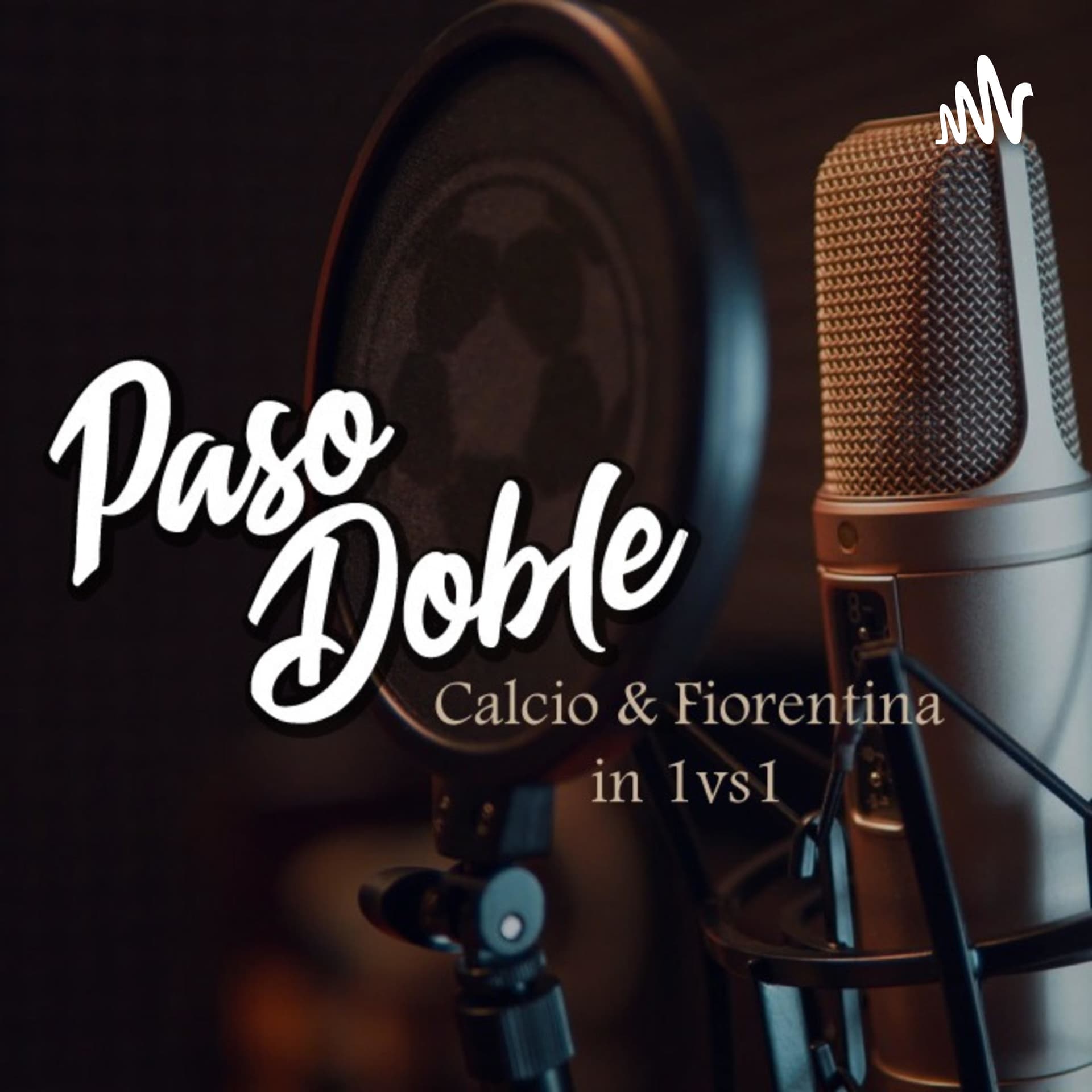 Paso Doble - Calcio in 1vs1 - Podcasts