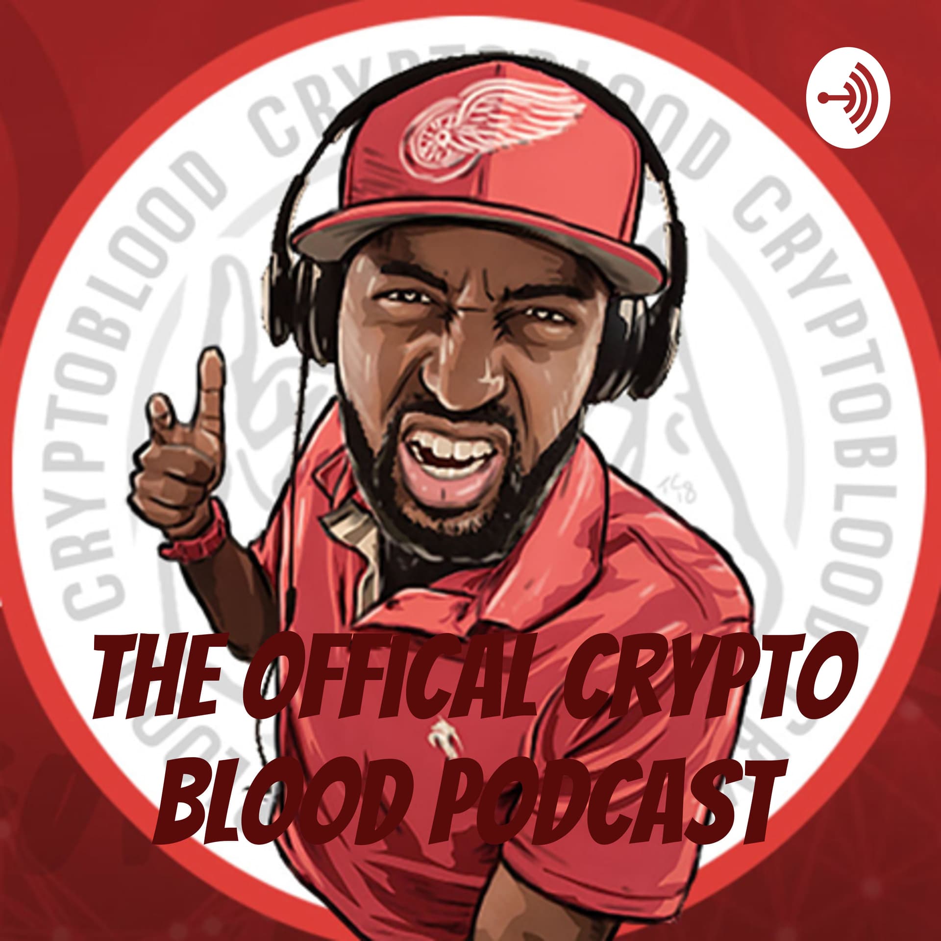 The Offical Crypto Blood Podcast - Podcasts