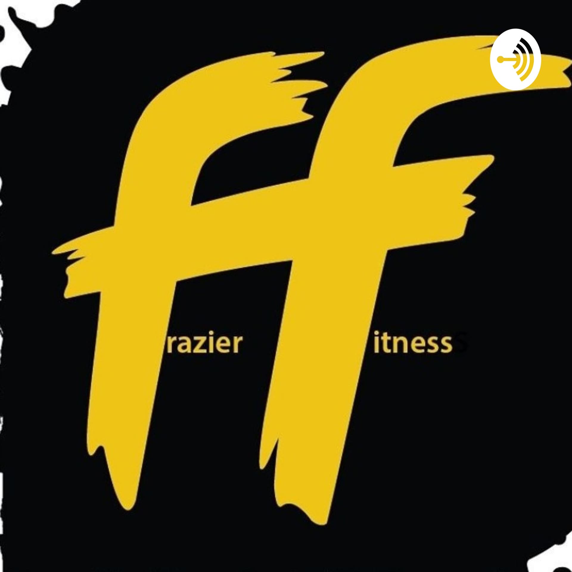 Frazier Fitness Presents... UNLEASH YOUR INNER ATHLETE PODCAST - Podcasts