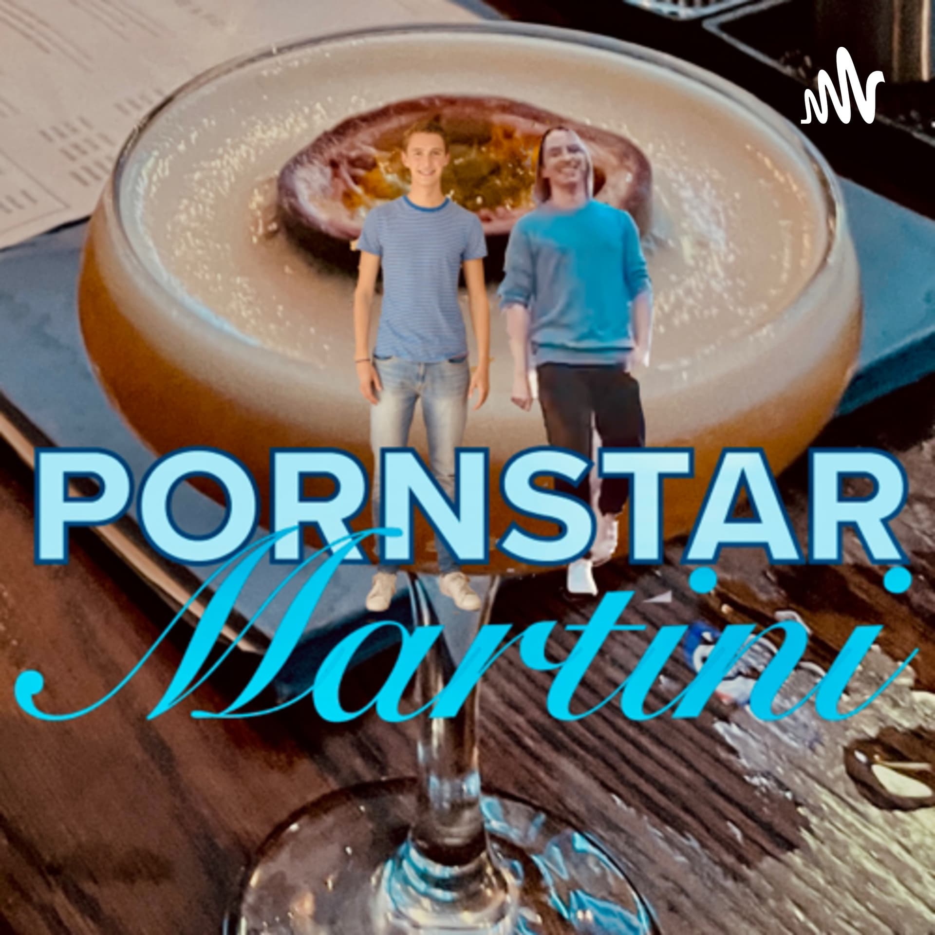Pornstar Martini - Podcasts