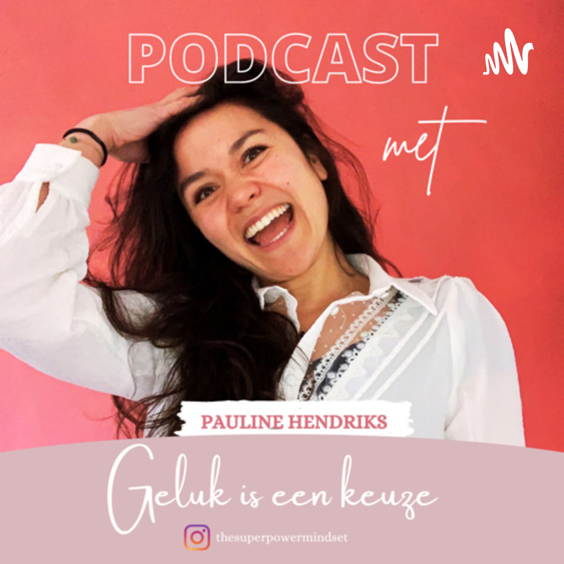 Geluk is een Keuze - Podcasts
