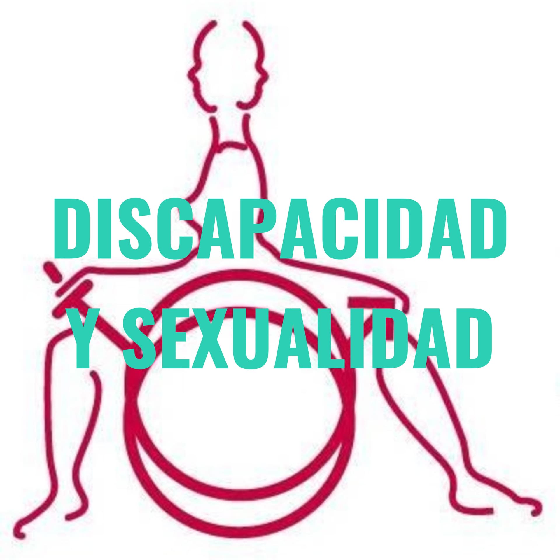 DISCAPACIDAD Y SEXUALIDAD - Podcasts