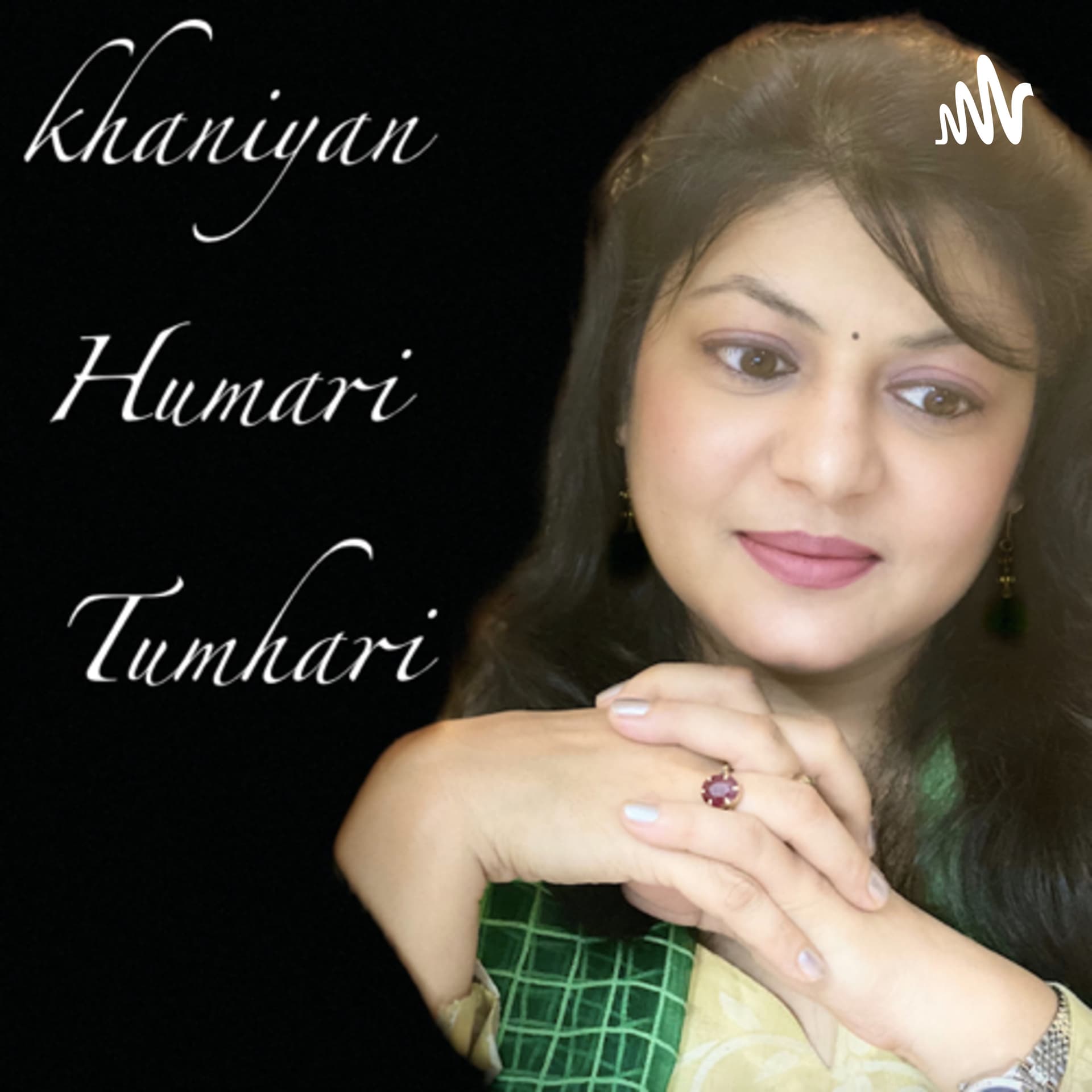 Kahaniyan Humari Tumhari by Anjali - Podcasts