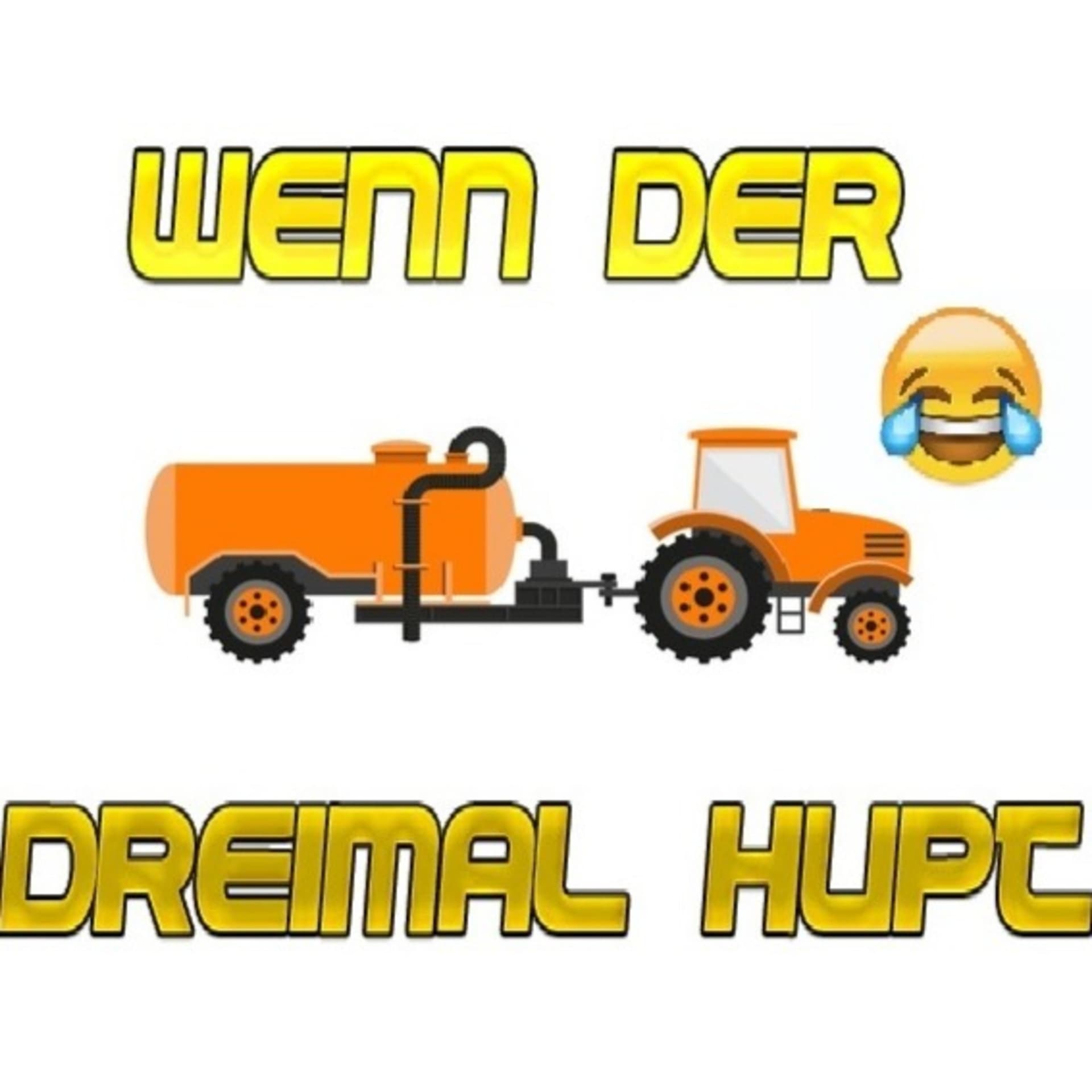 Wenn der Güllewagen dreimal hupt! - Podcasts