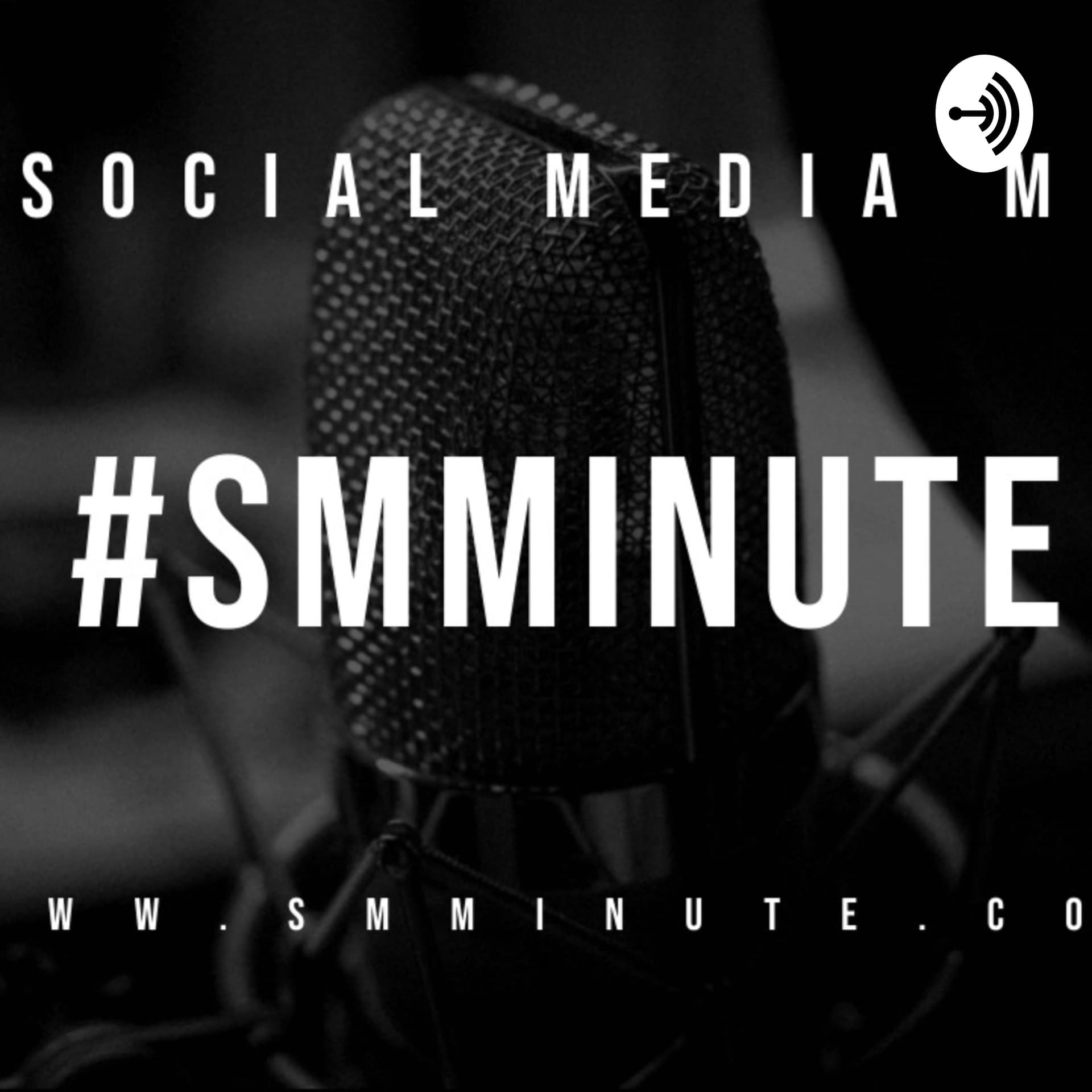 #SMMinute - Podcasts