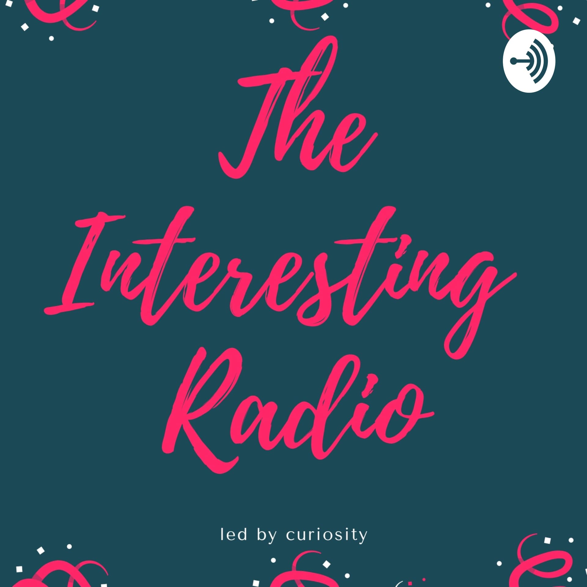 The Interesting Radio - Podcasts