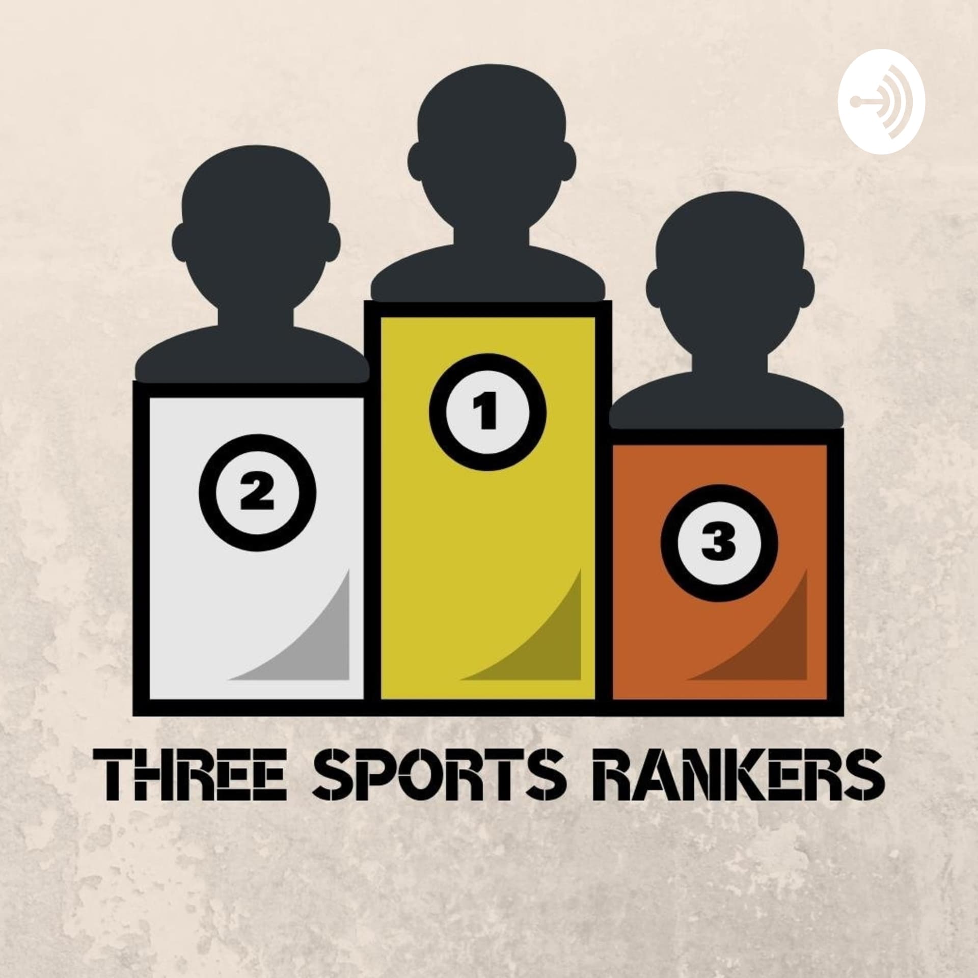 Three Sports Rankers - Podcasts