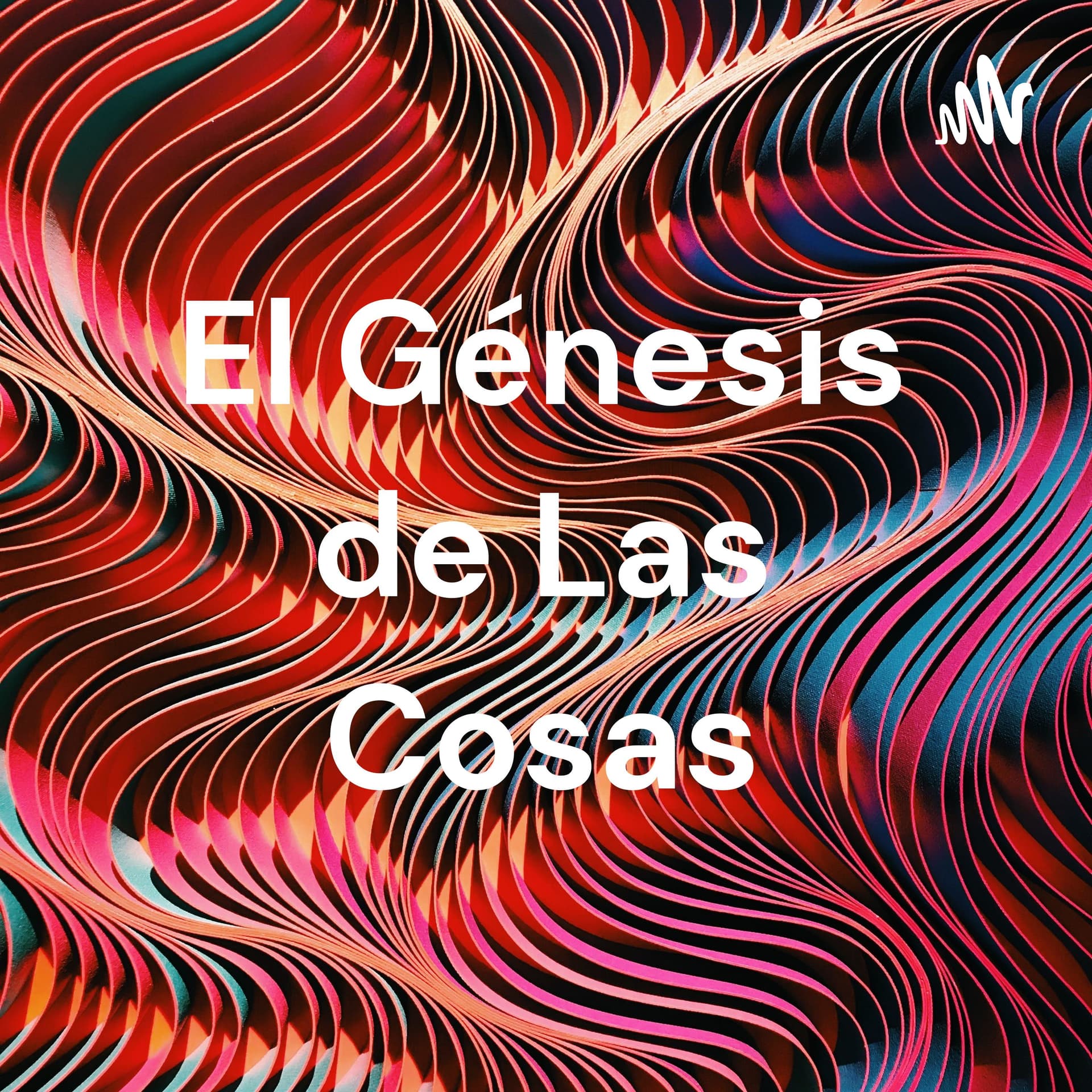 El Génesis de Las Cosas