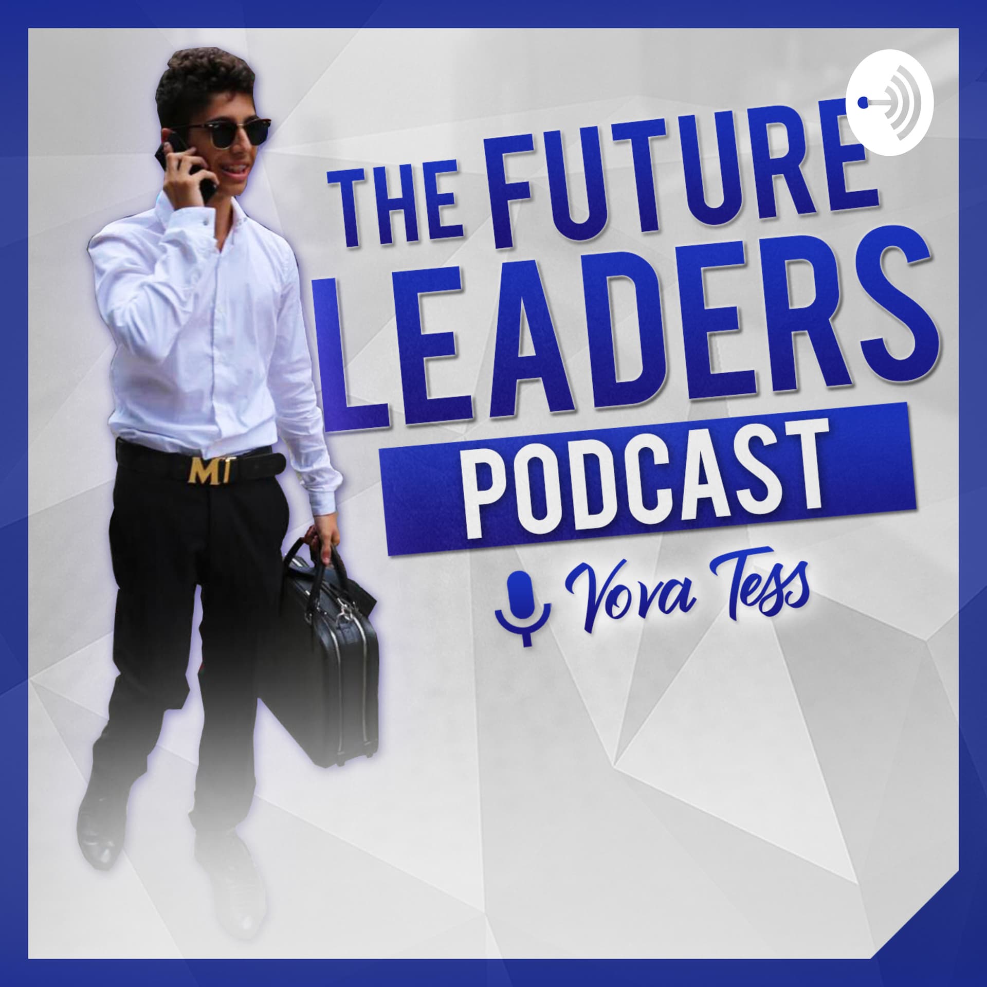 The Future Leaders Podcast - Podcast