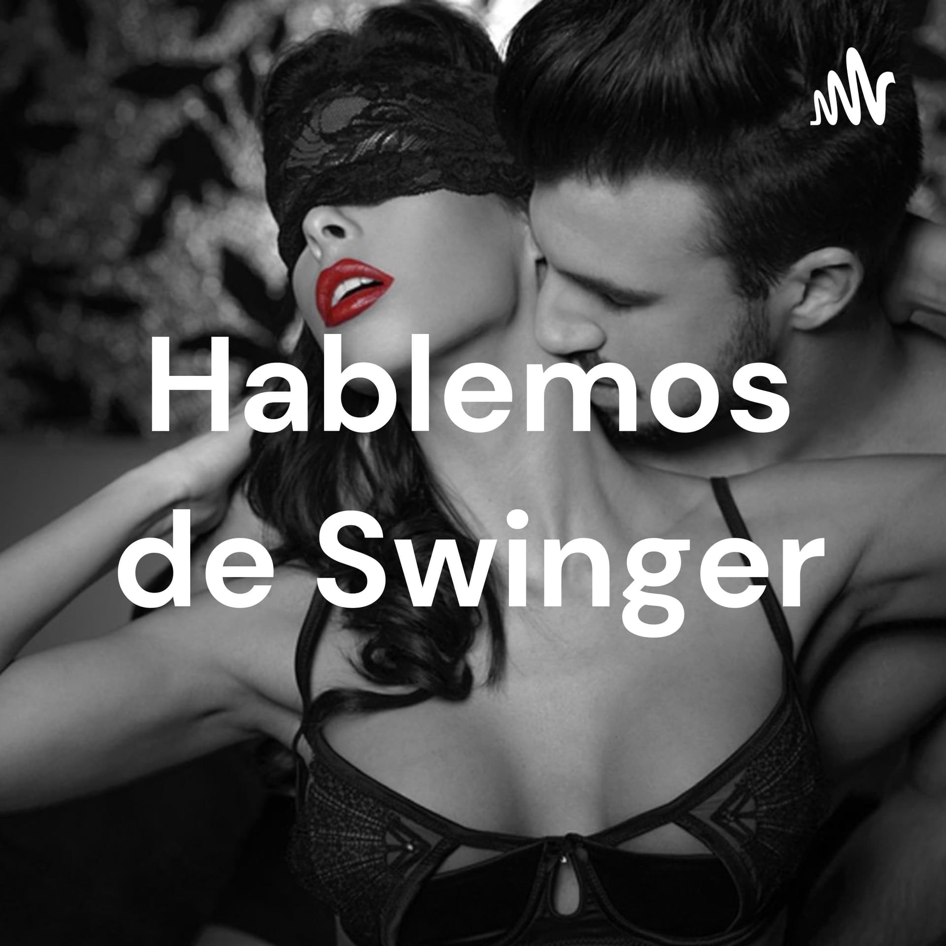 Hablemos de Swinger