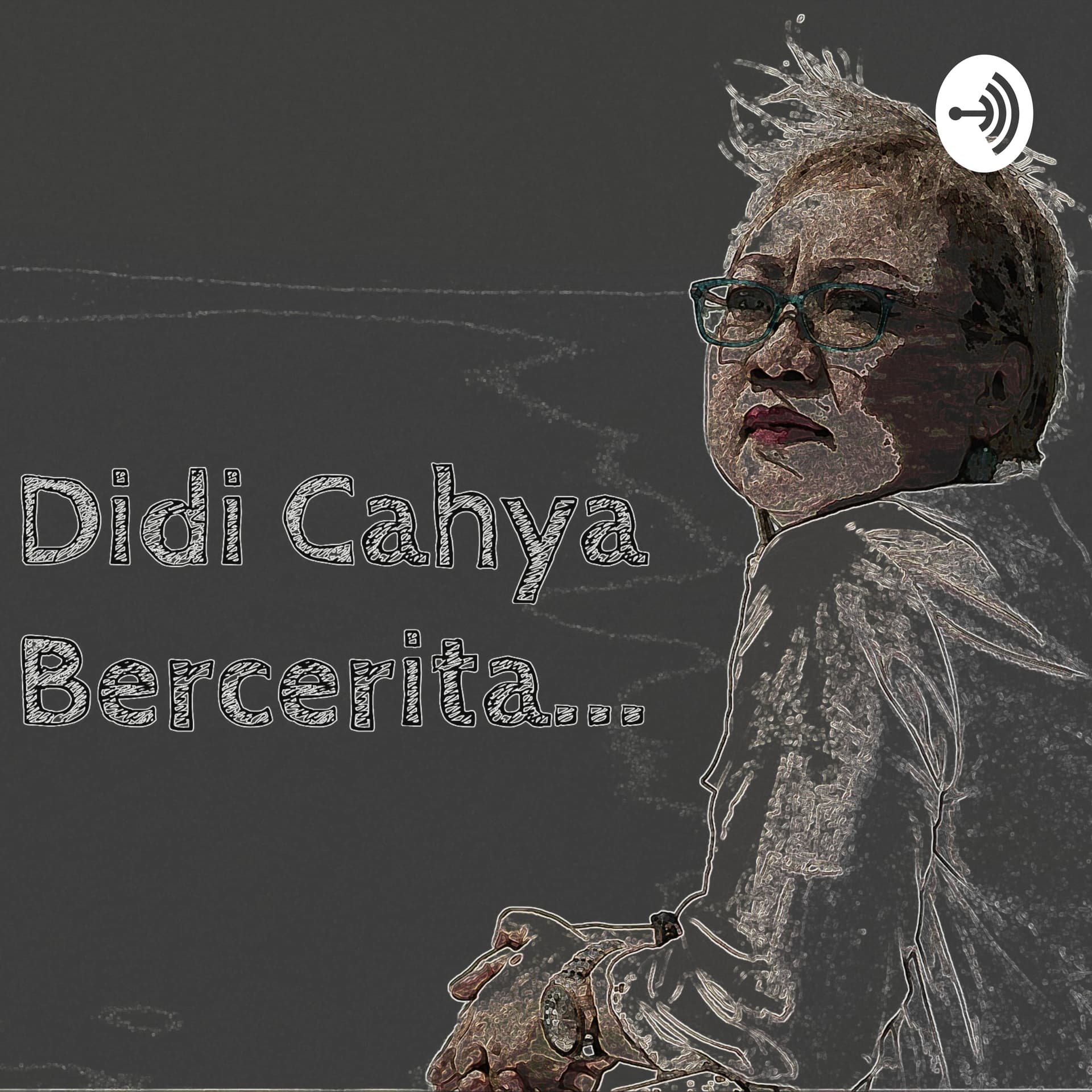 Didi Cahya Bercerita - Podcasts