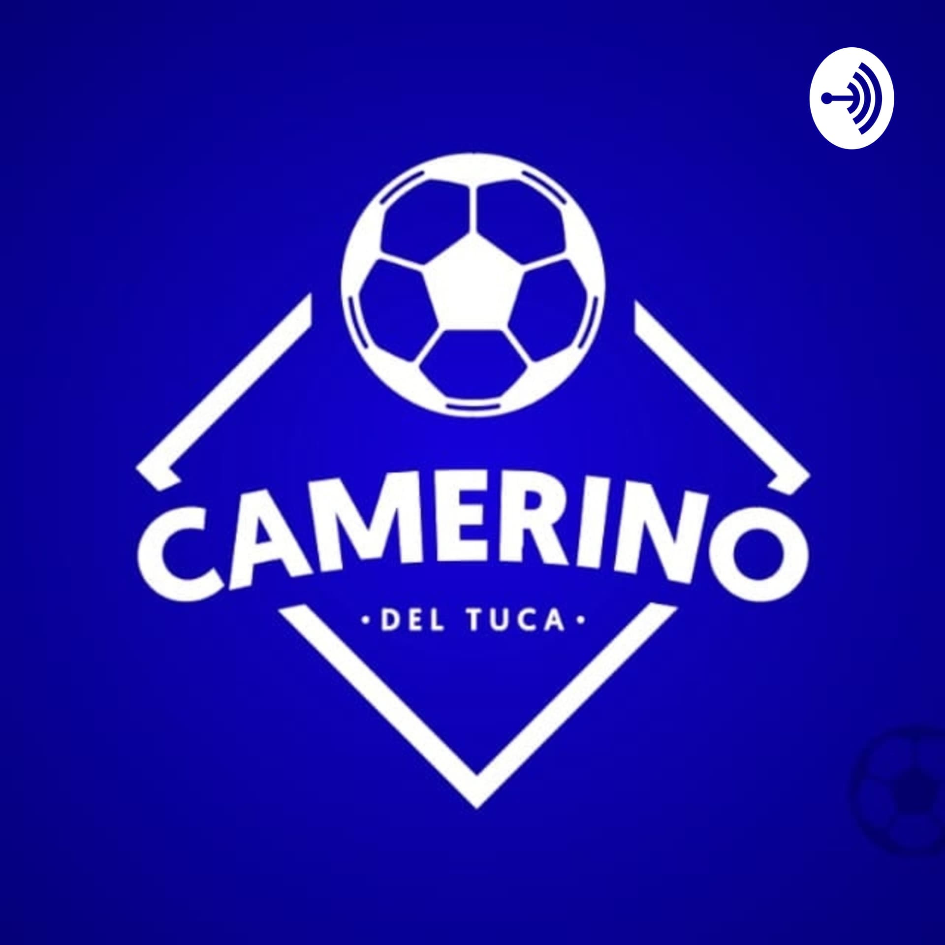 Camerino Del Tuca - Podcasts