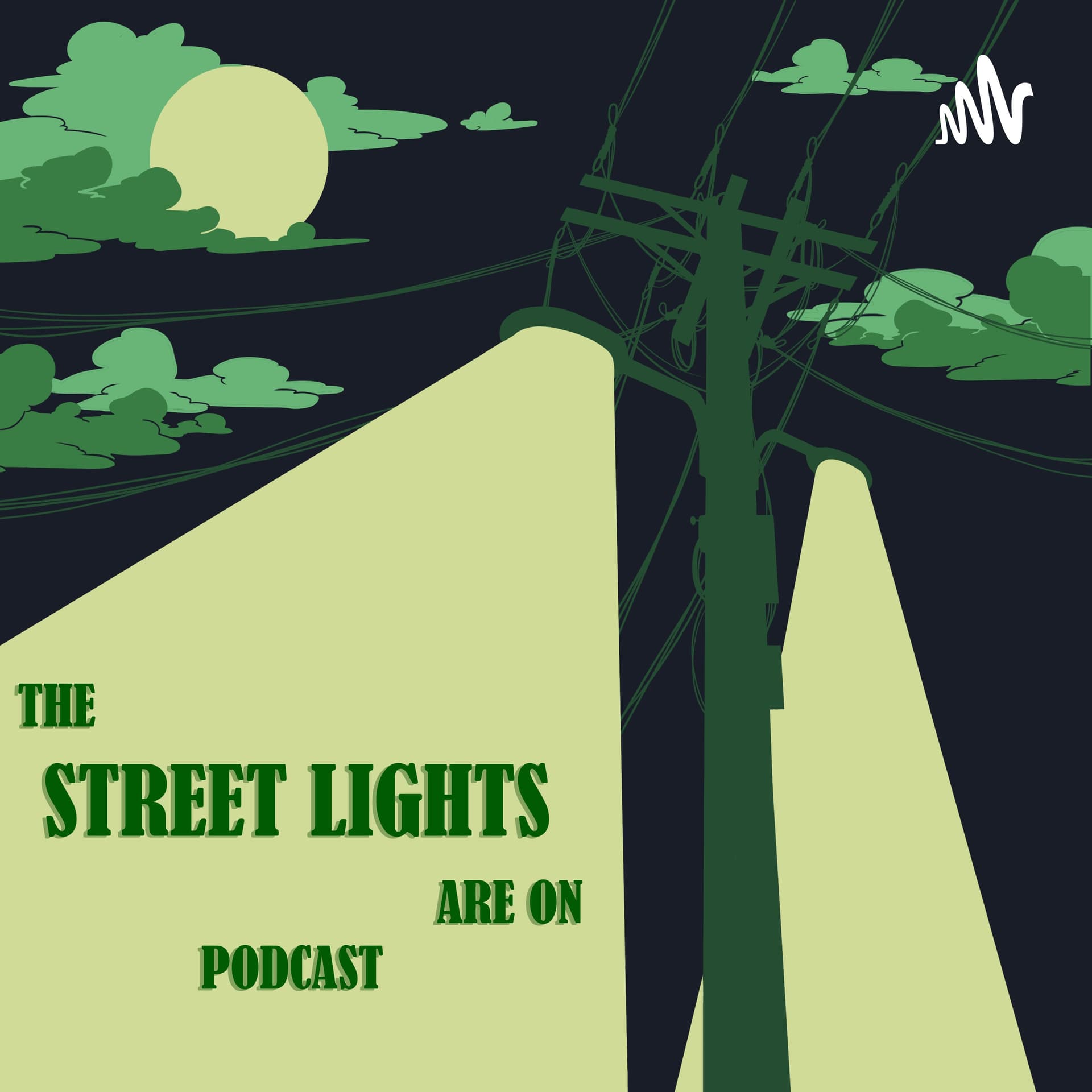 The Street Lights Are On - Podcasts