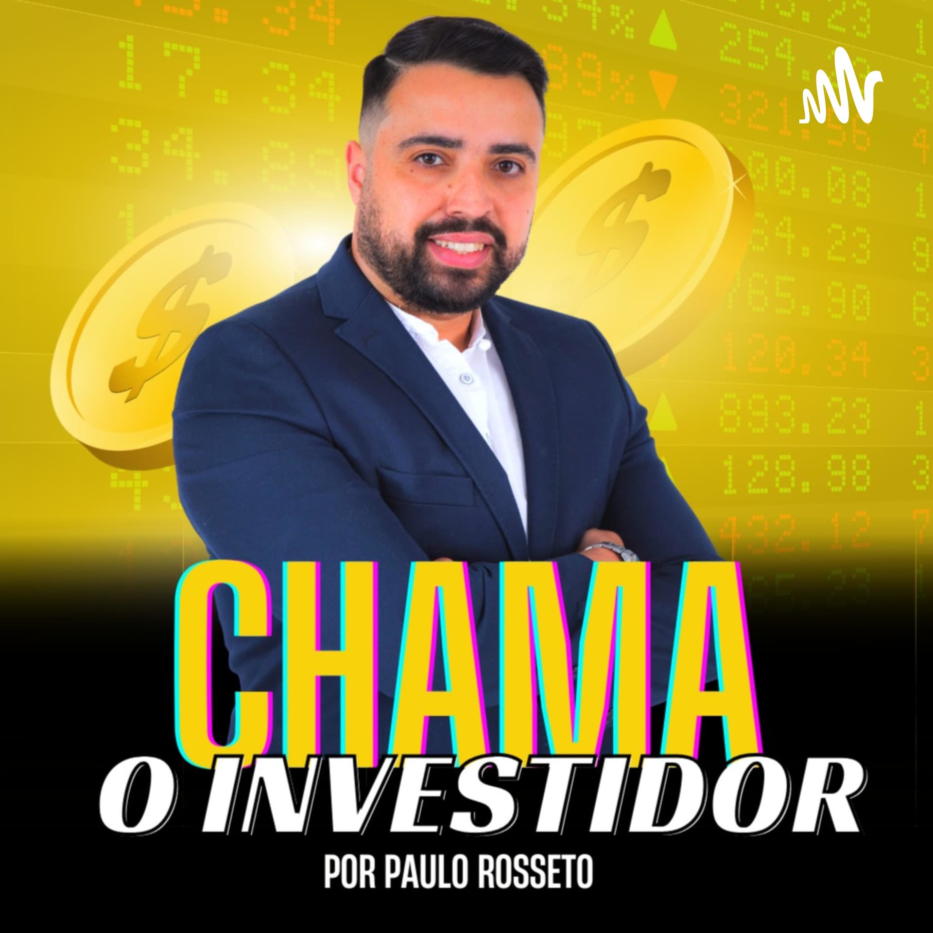 Chama o Investidor - Podcasts