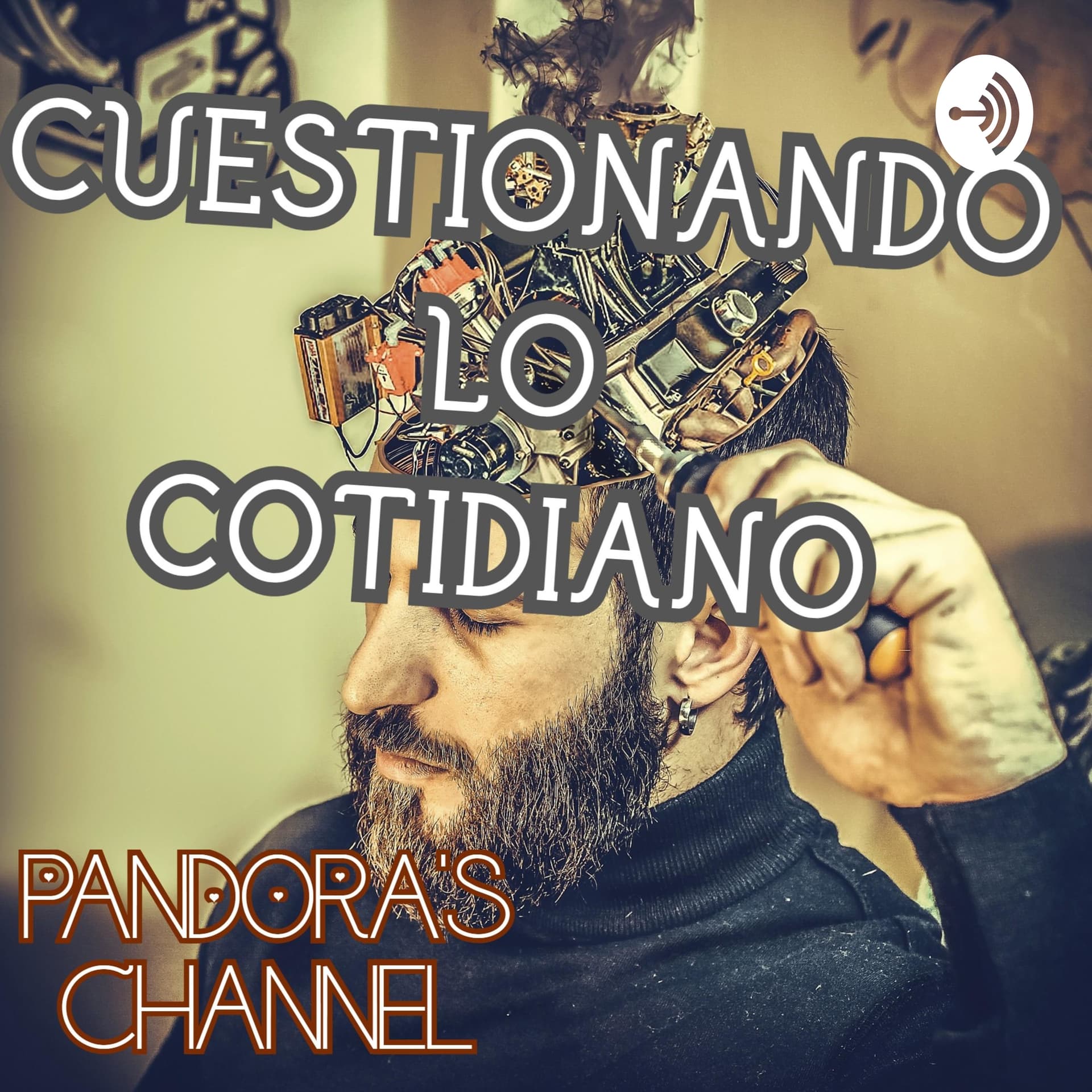 Cuestionando la cotidianidad. - Podcasts