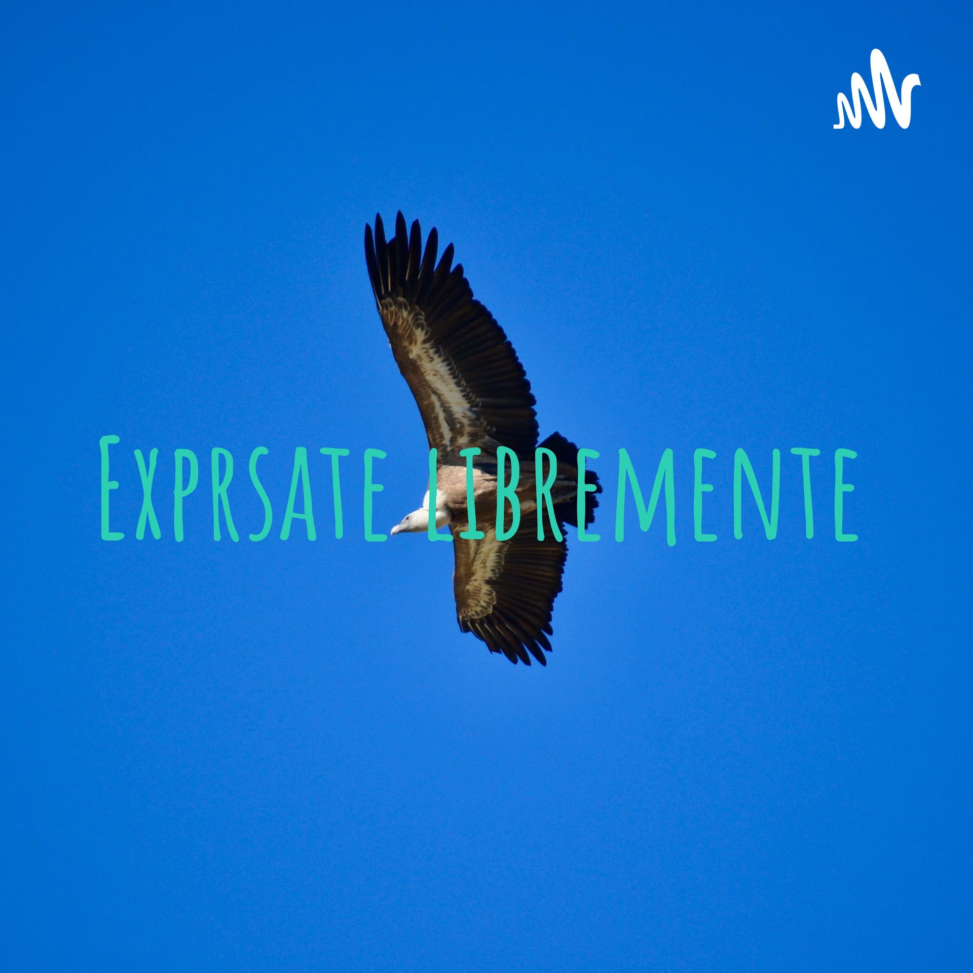 Exprsate libremente