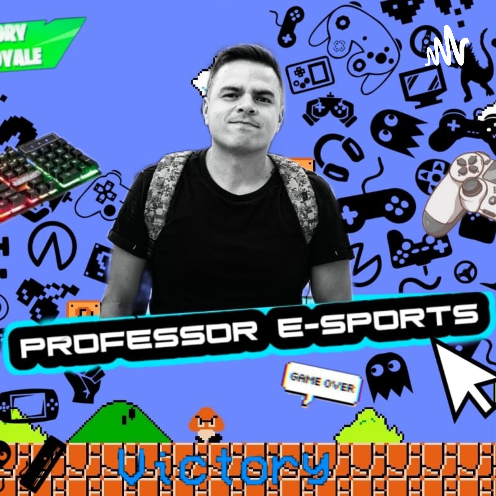 Professor e-sports - Podcasts