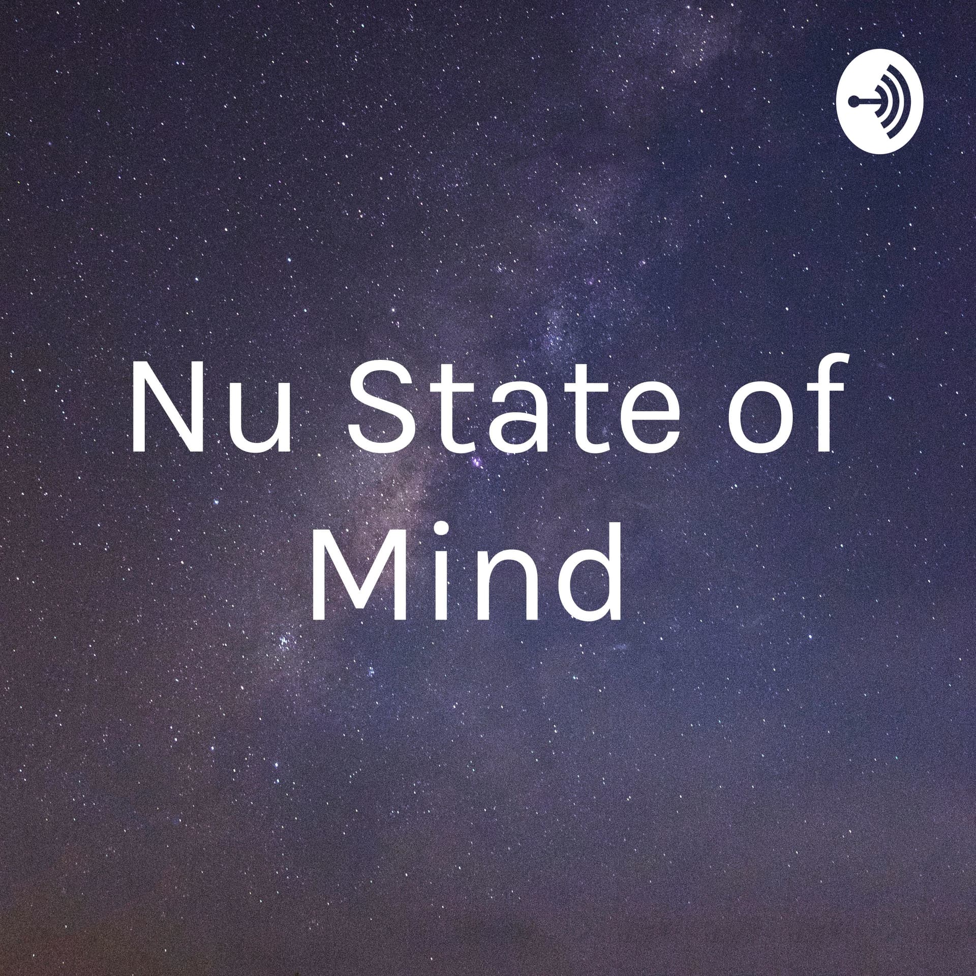 Nu State of Mind - Podcasts