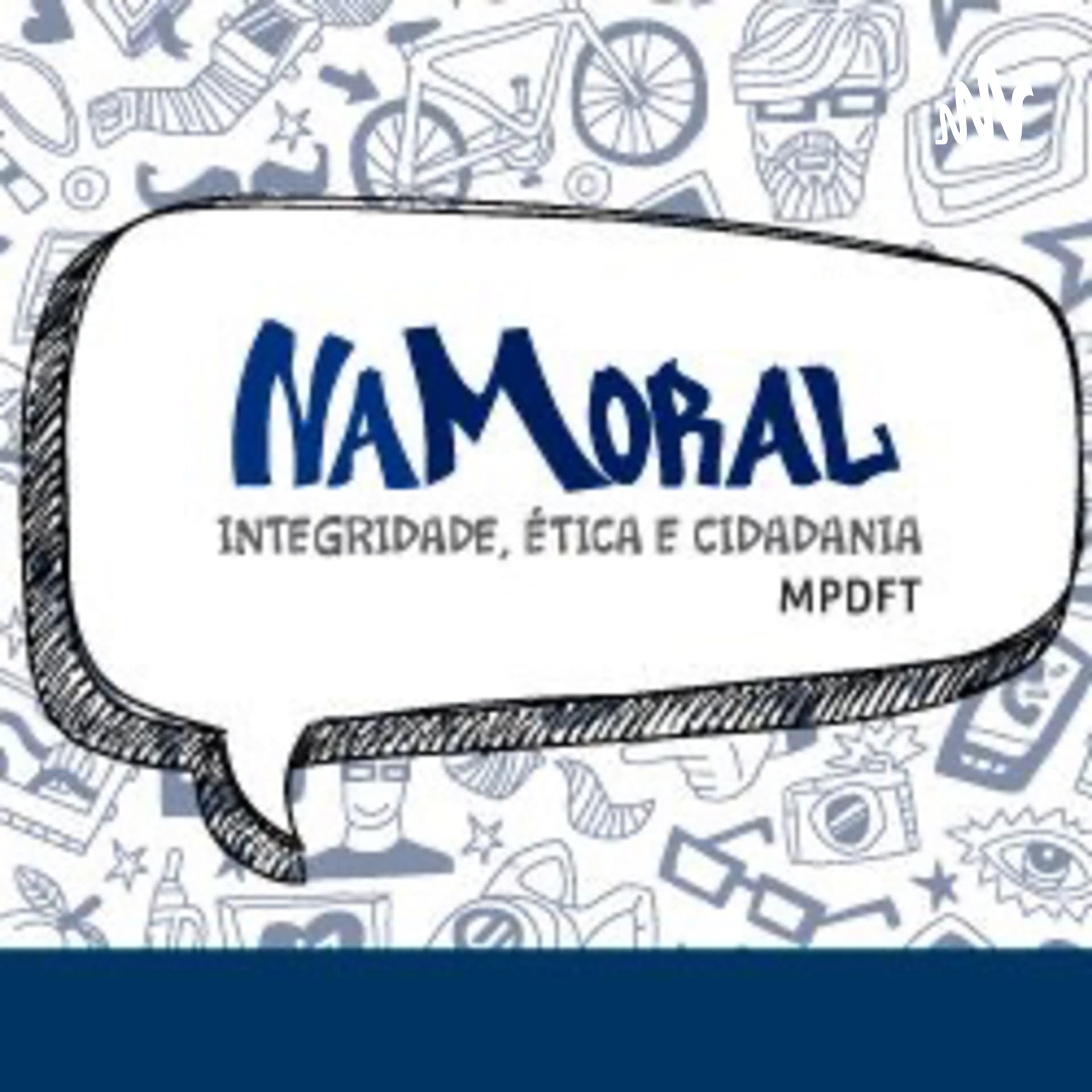 Eletiva 1 NaMoral - Curso de formação de professores - Podcasts