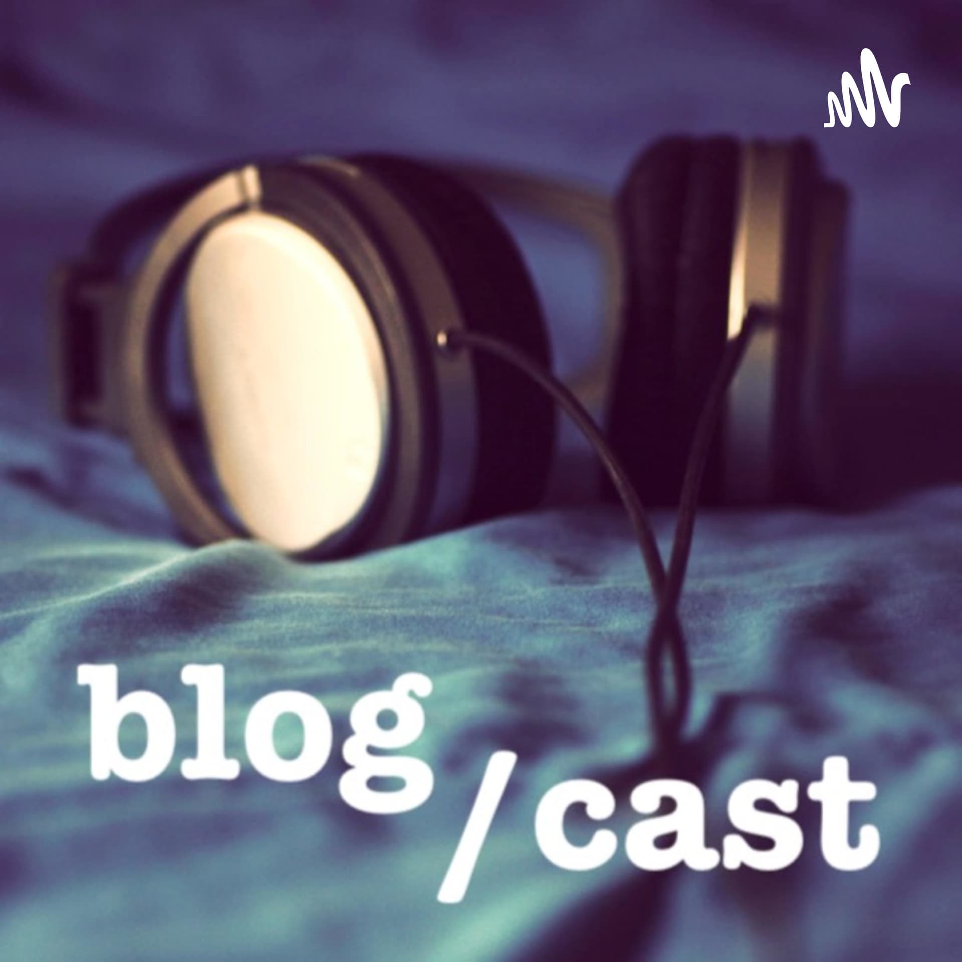 Blog Cast - بودكاست