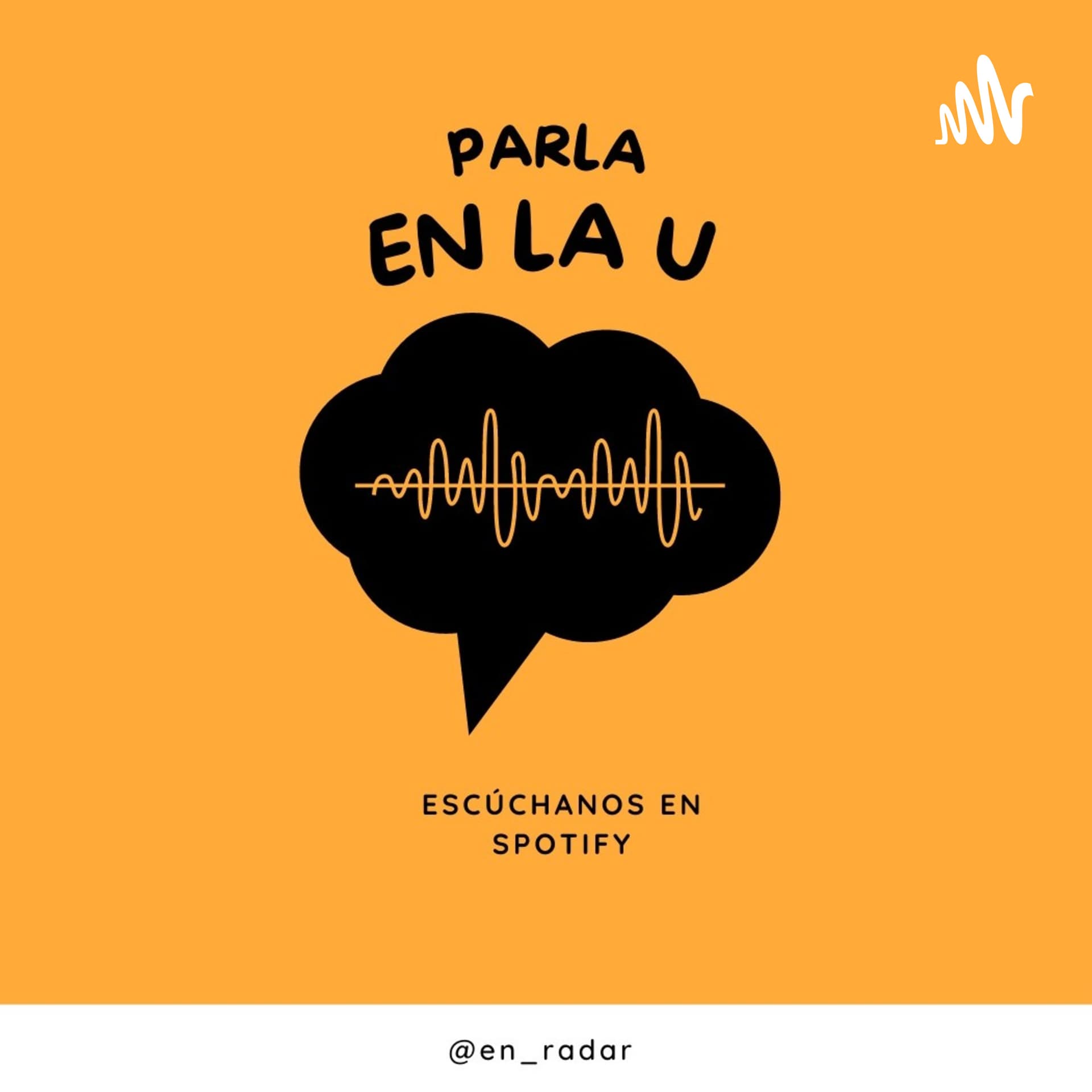 Parla En La U - Podcasts