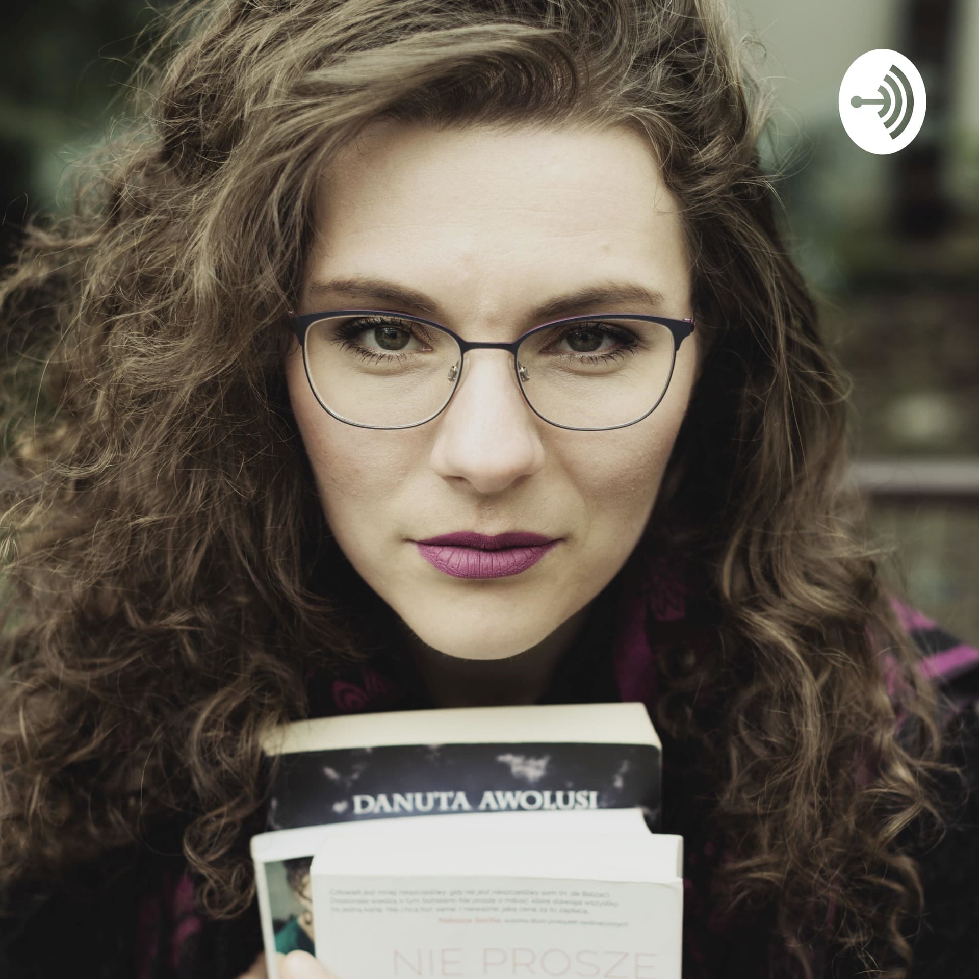Danuta Awolusi. Pisarka subiektywnie - Podcasty