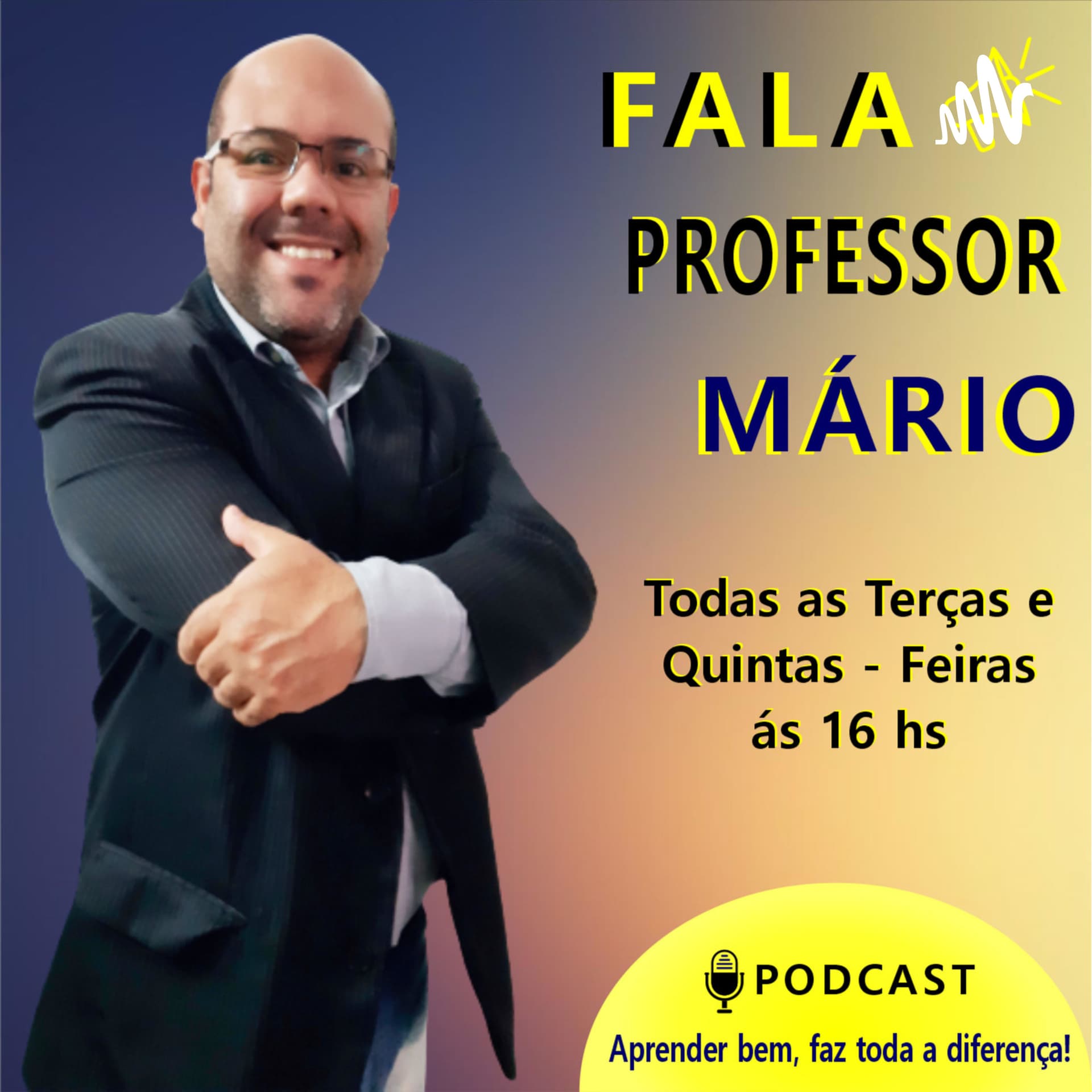 Fala Professor Mario - Podcasts