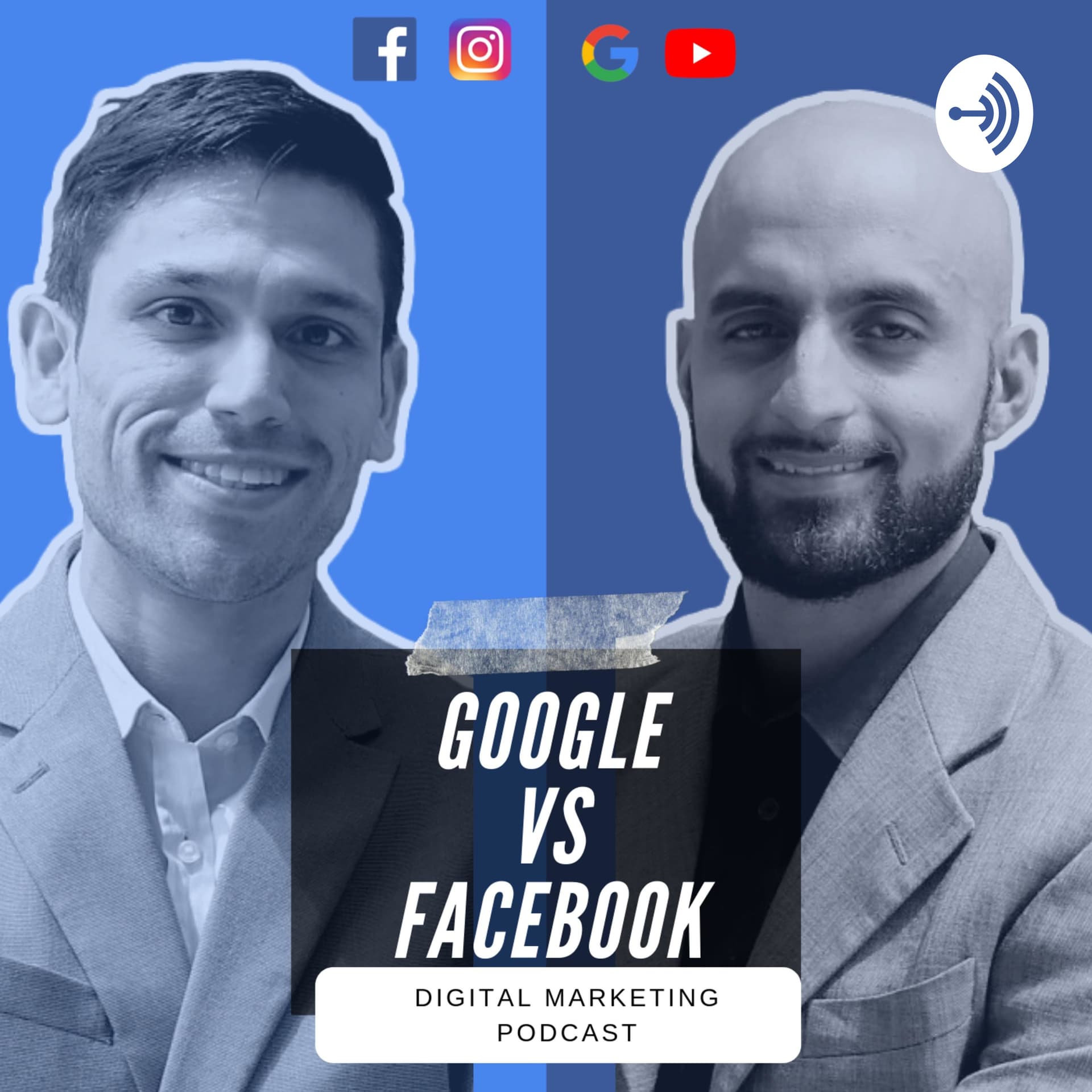 Google vs Facebook - Podcasts