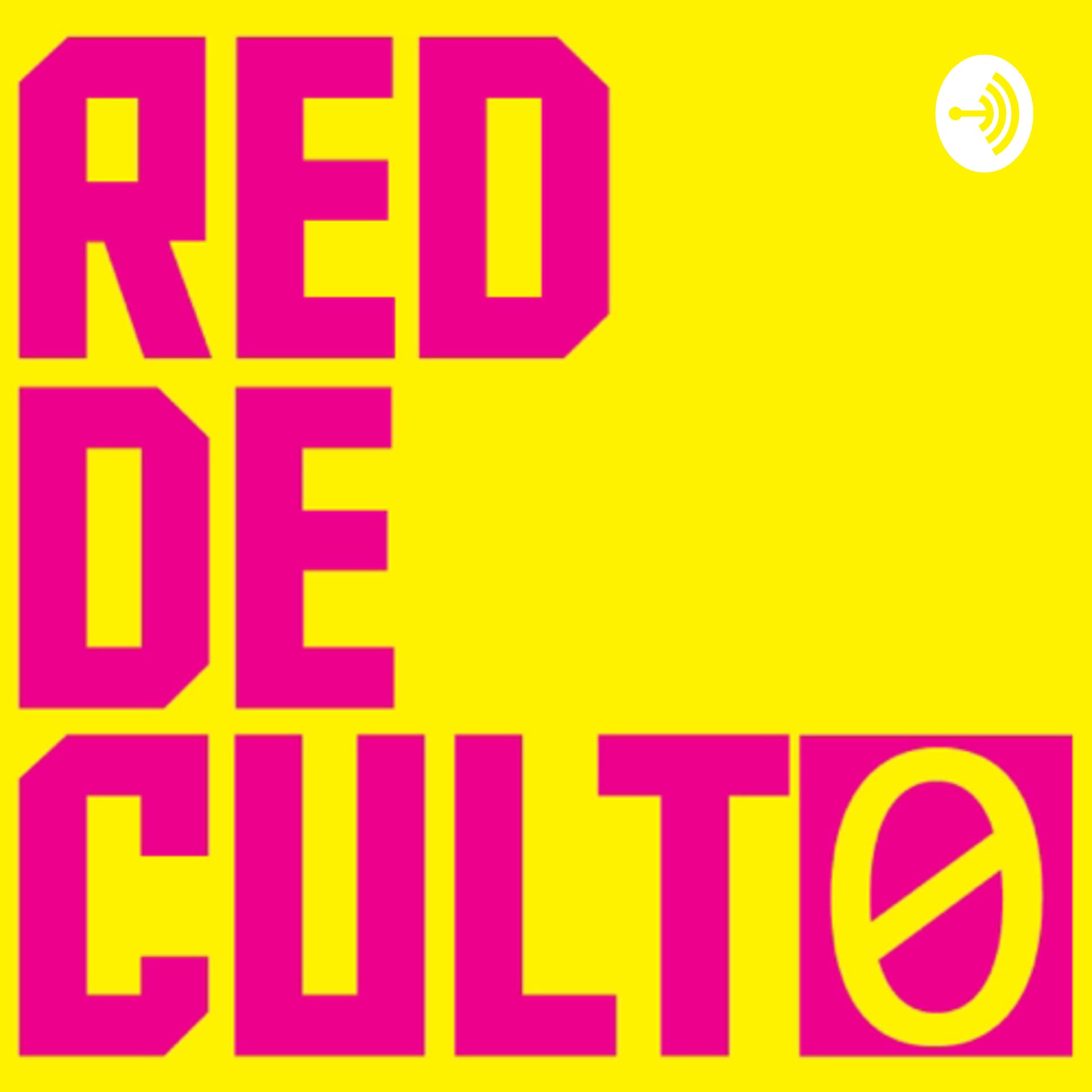 Red de Culto - Podcasts