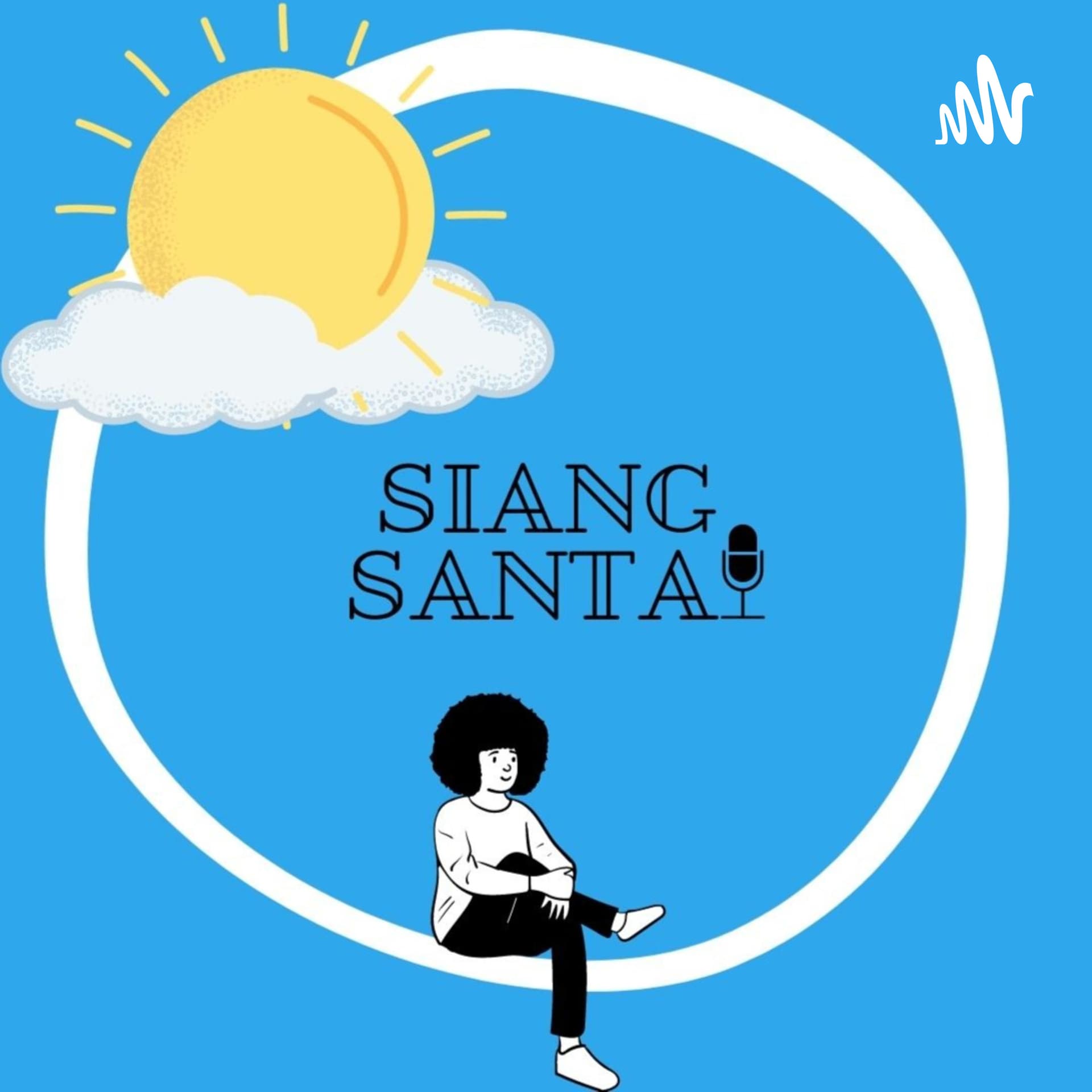 SiangSantai - Podcasts