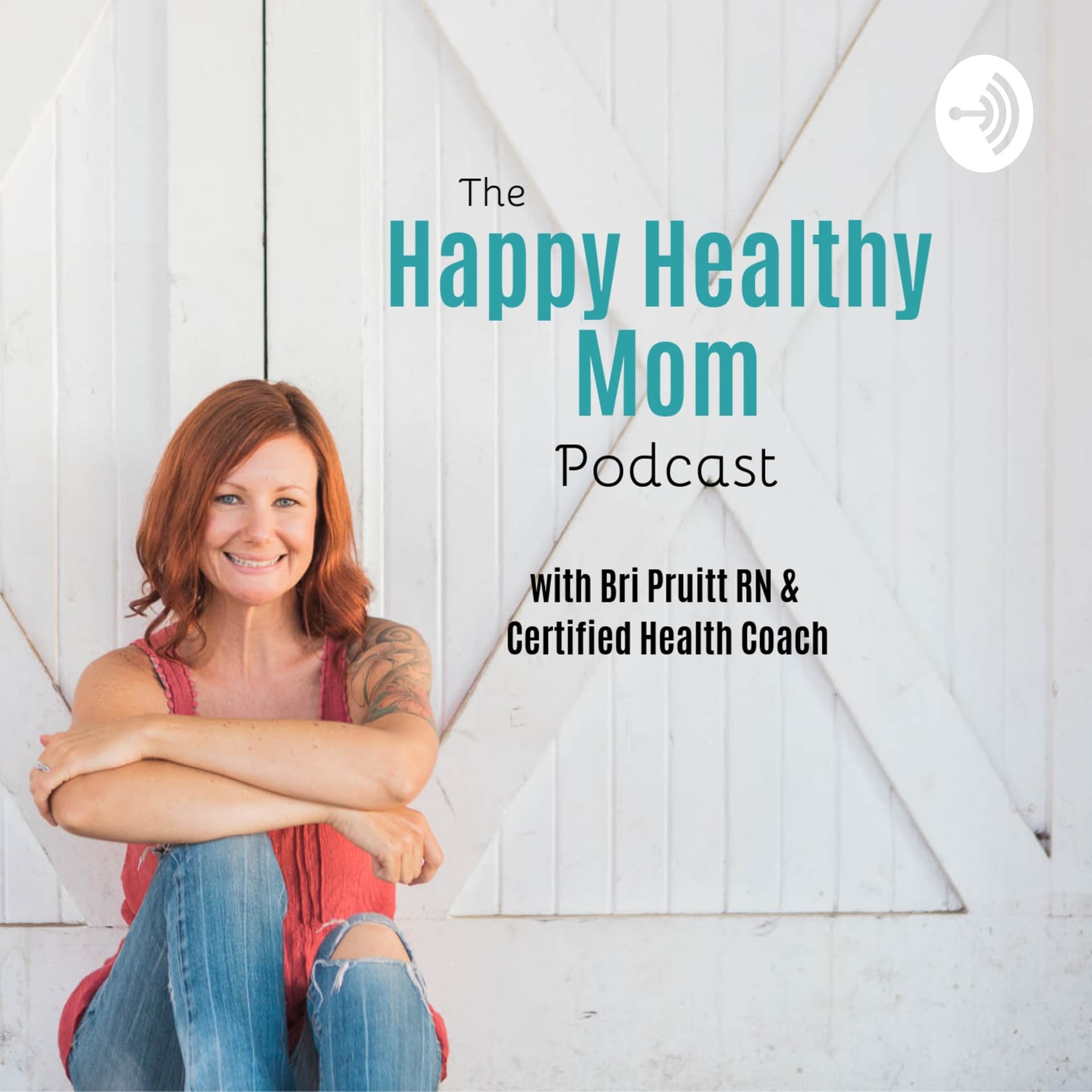 Happy Healthy Mom - Podcast